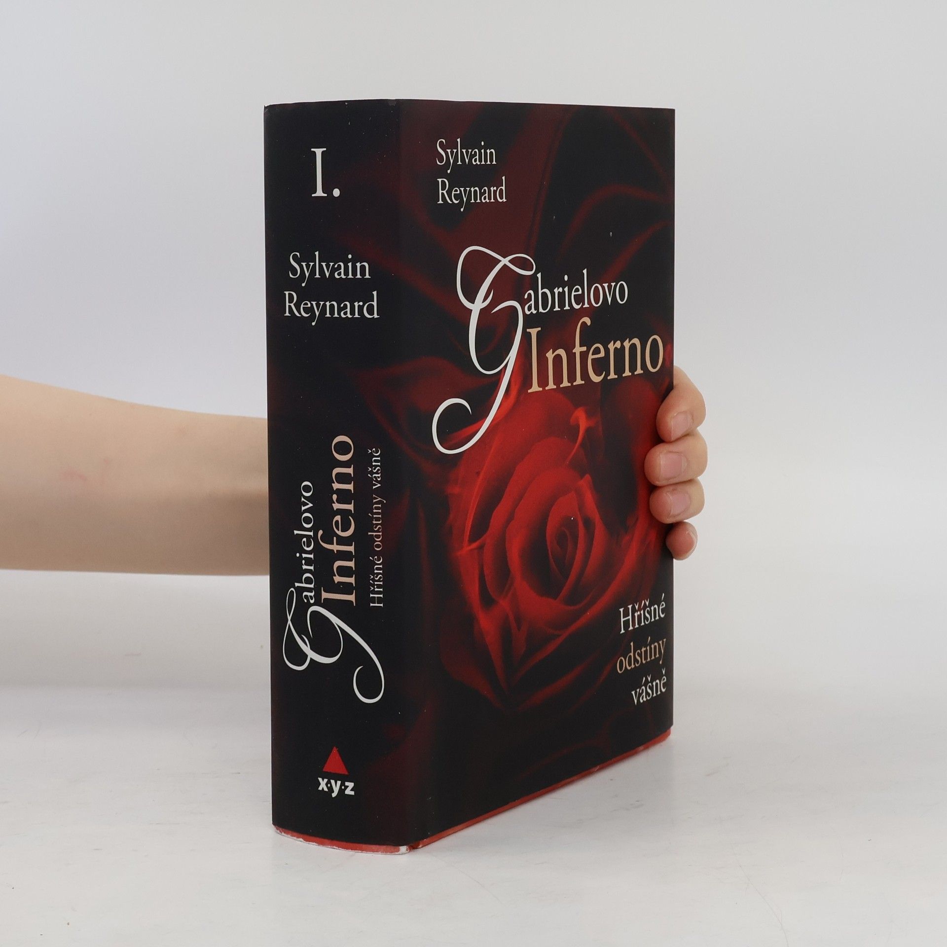 Sylvain Reynard Hříšné odstíny vášně I. díl. Gabrielovo inferno