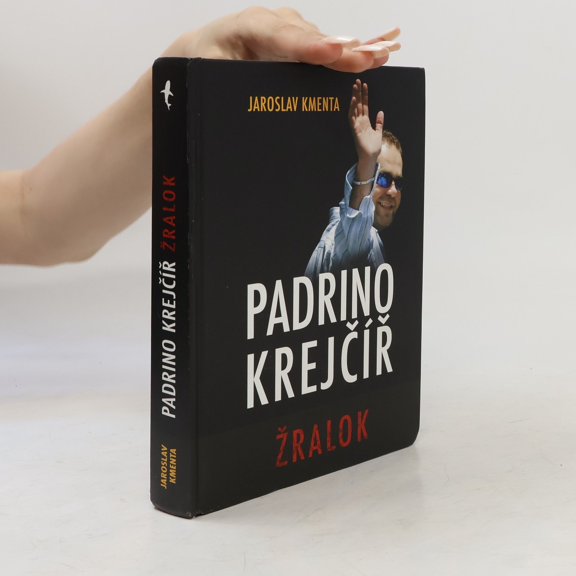 Jaroslav Kmenta Padrino Krejčíř. Žralok