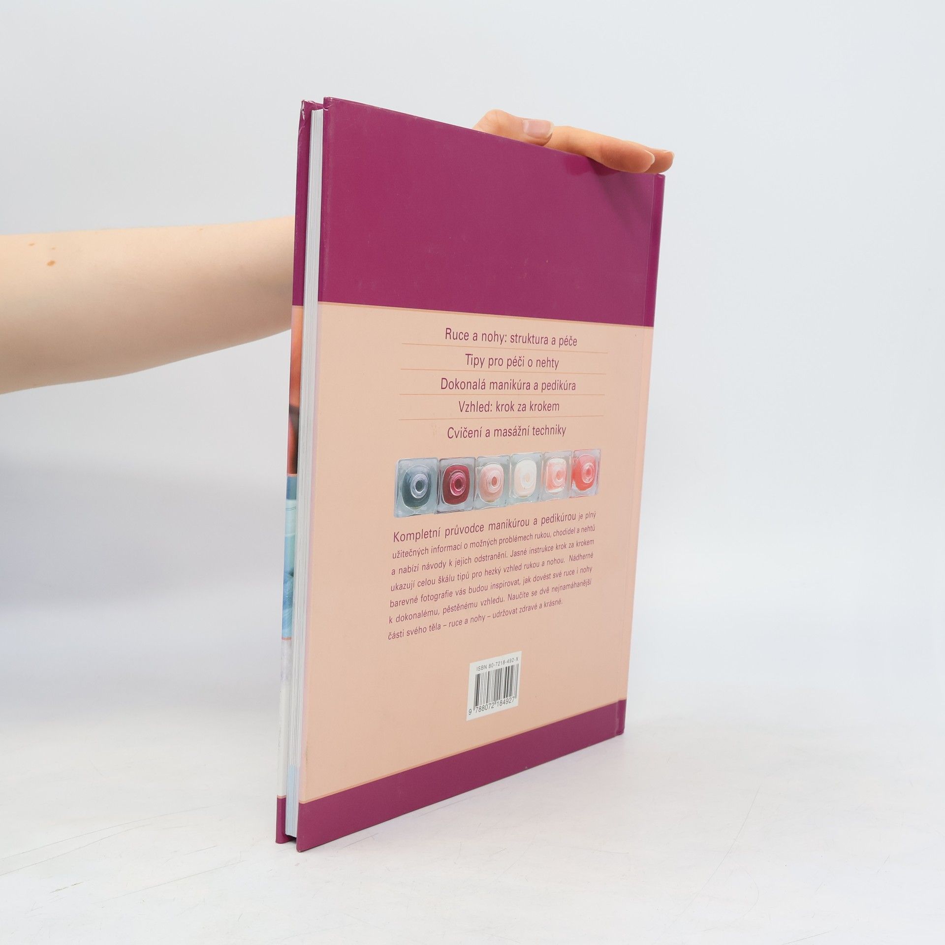 Leigh Toselli Kompletní průvodce manikúrou a pedikúrou
