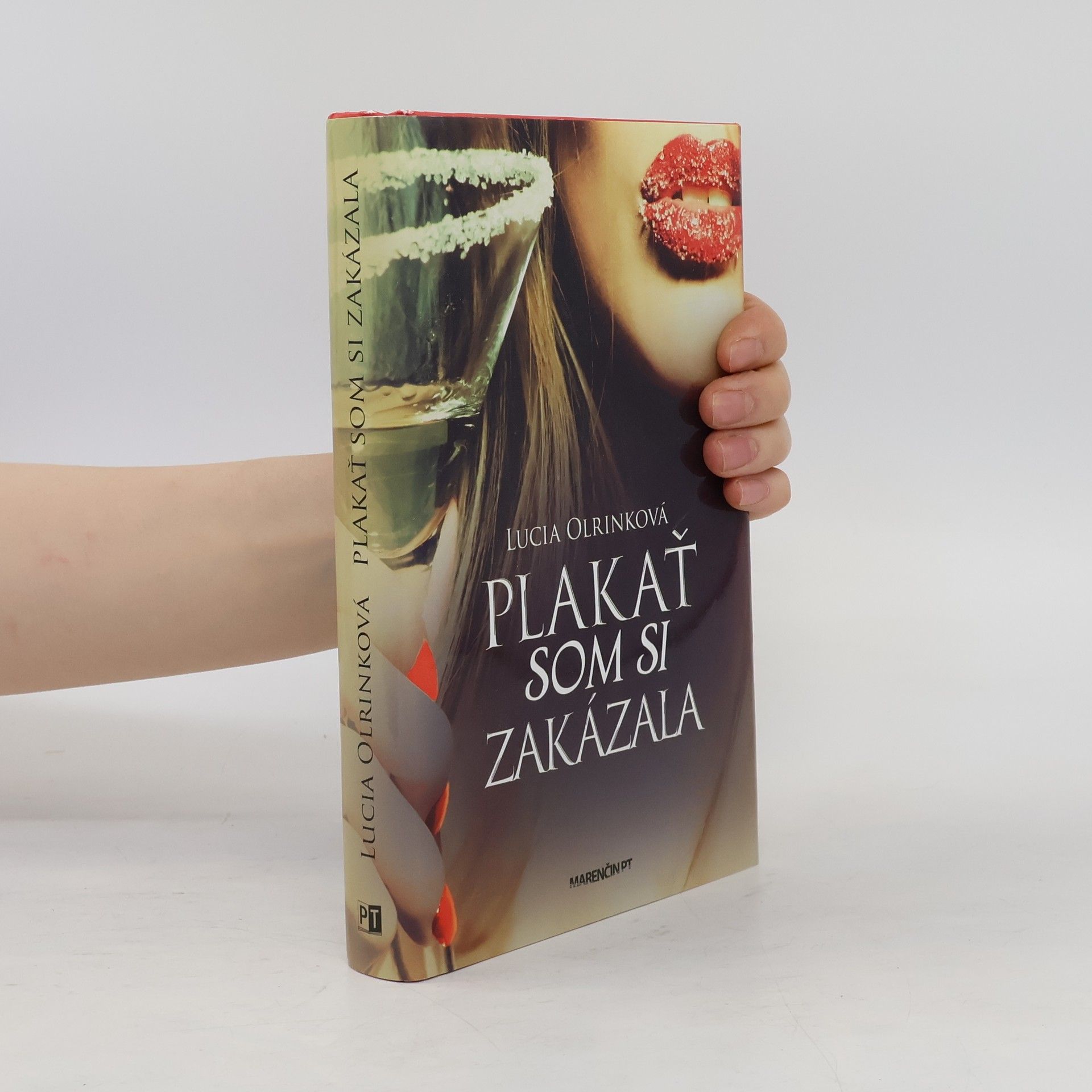 Lucia Olrinková Plakať som si zakázala 2.vyd.