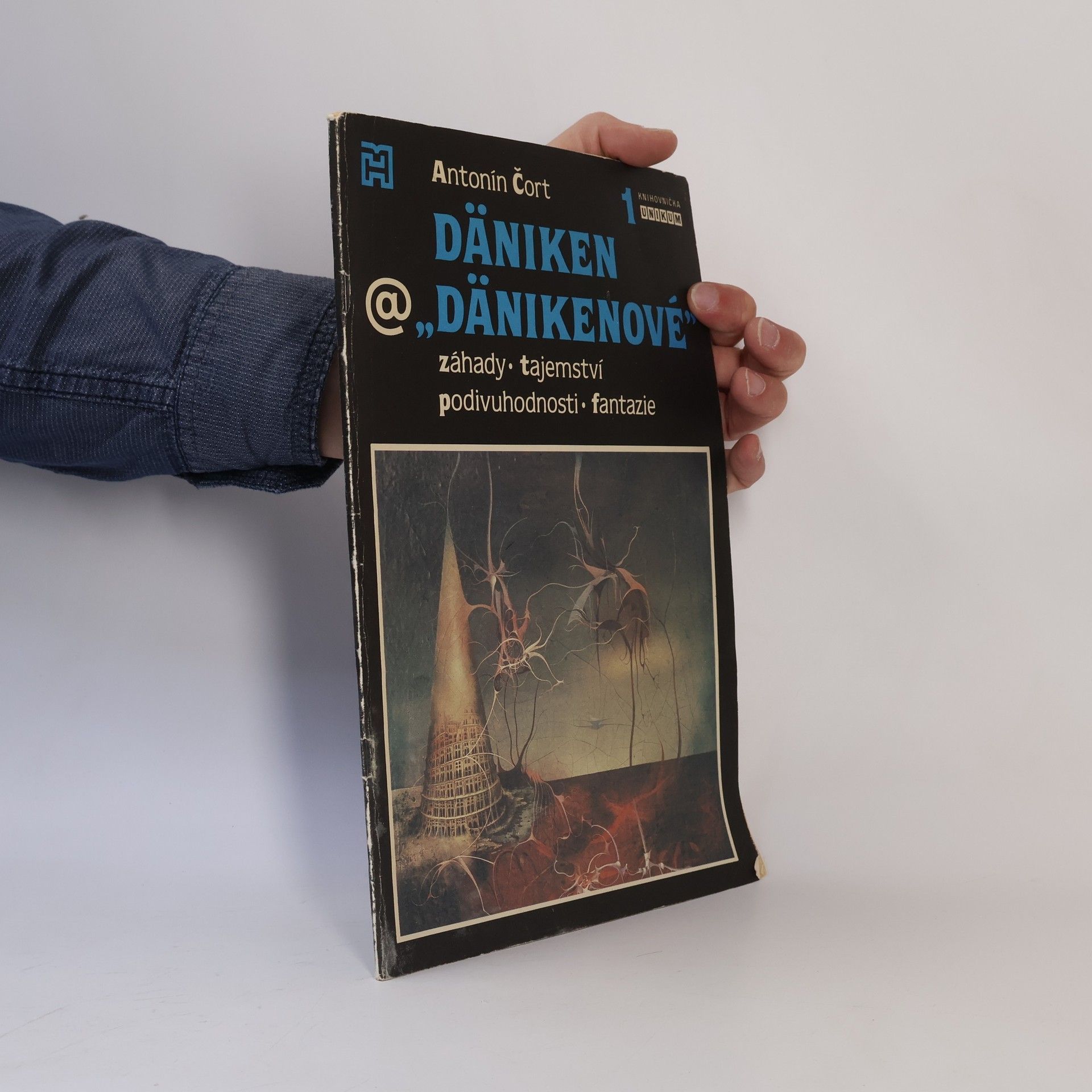 Čort Antonín Däniken a "Dänikenové". Záhady, tajemství, podivuhodnosti, fantazie