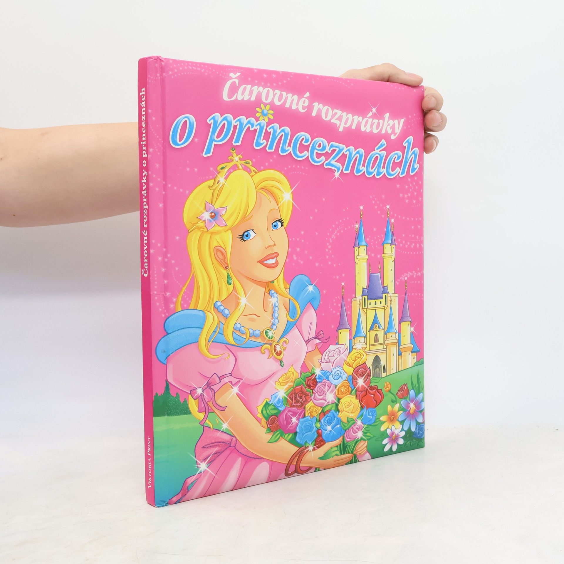 Kolektív autorov Čarovné rozprávky o princeznách