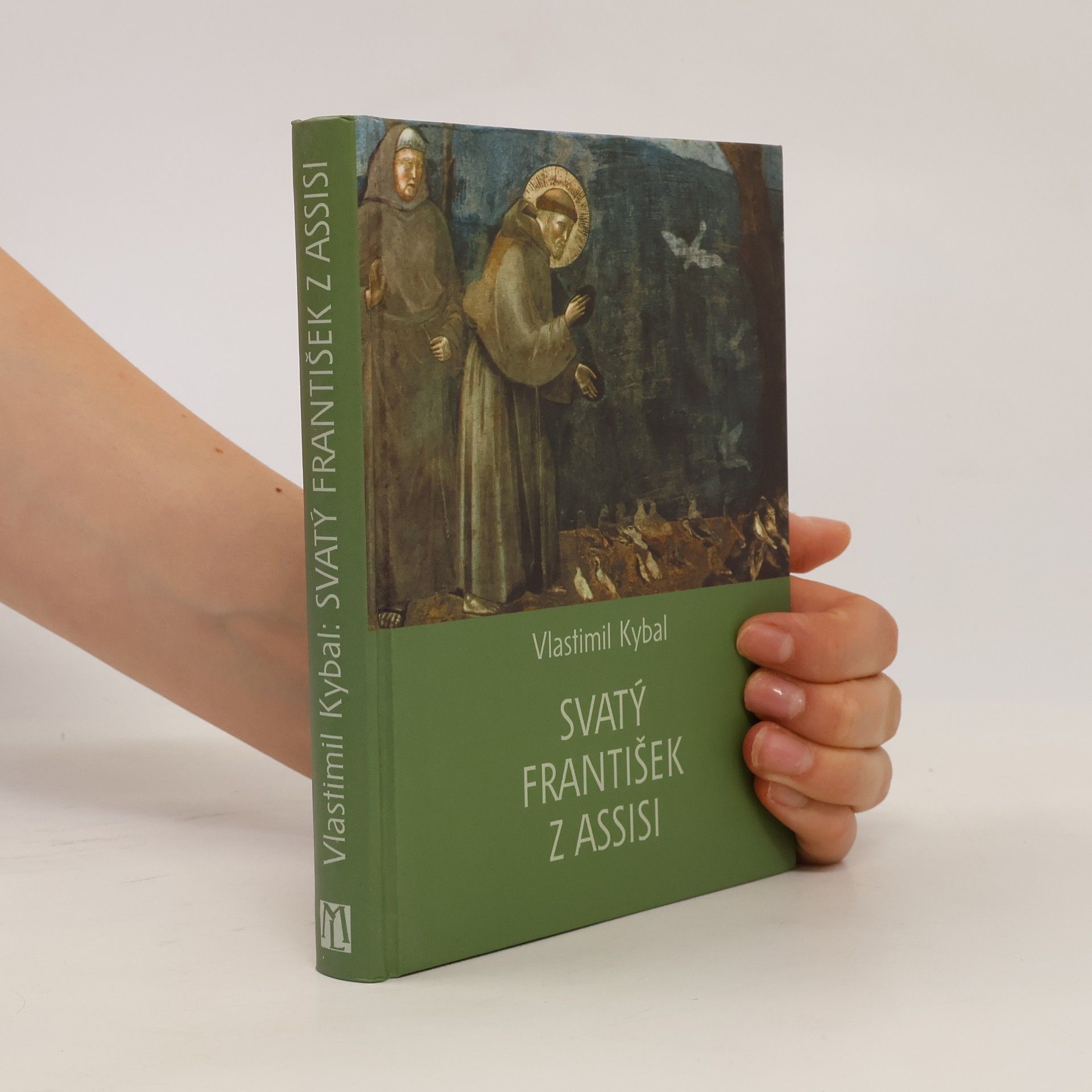 Vlastimil Kybal Svatý František z Assisi