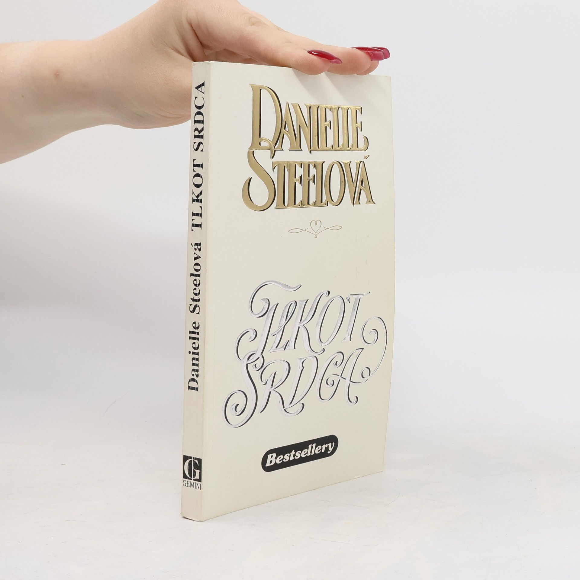 Danielle Steel Tlkot srdca