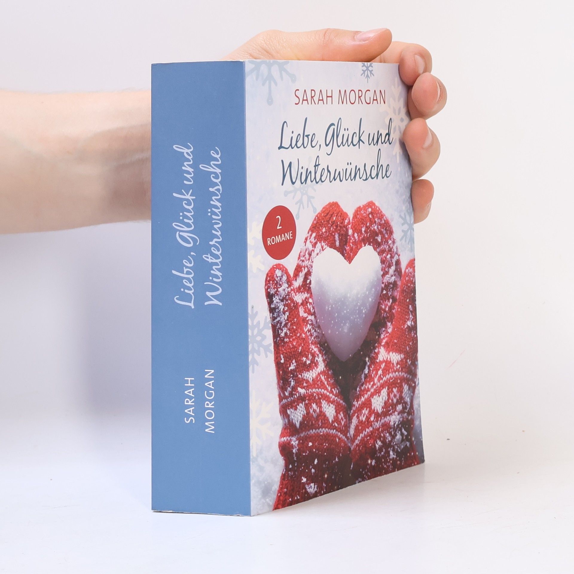 Sarah Morgan Liebe, Glück und Winterwünsche