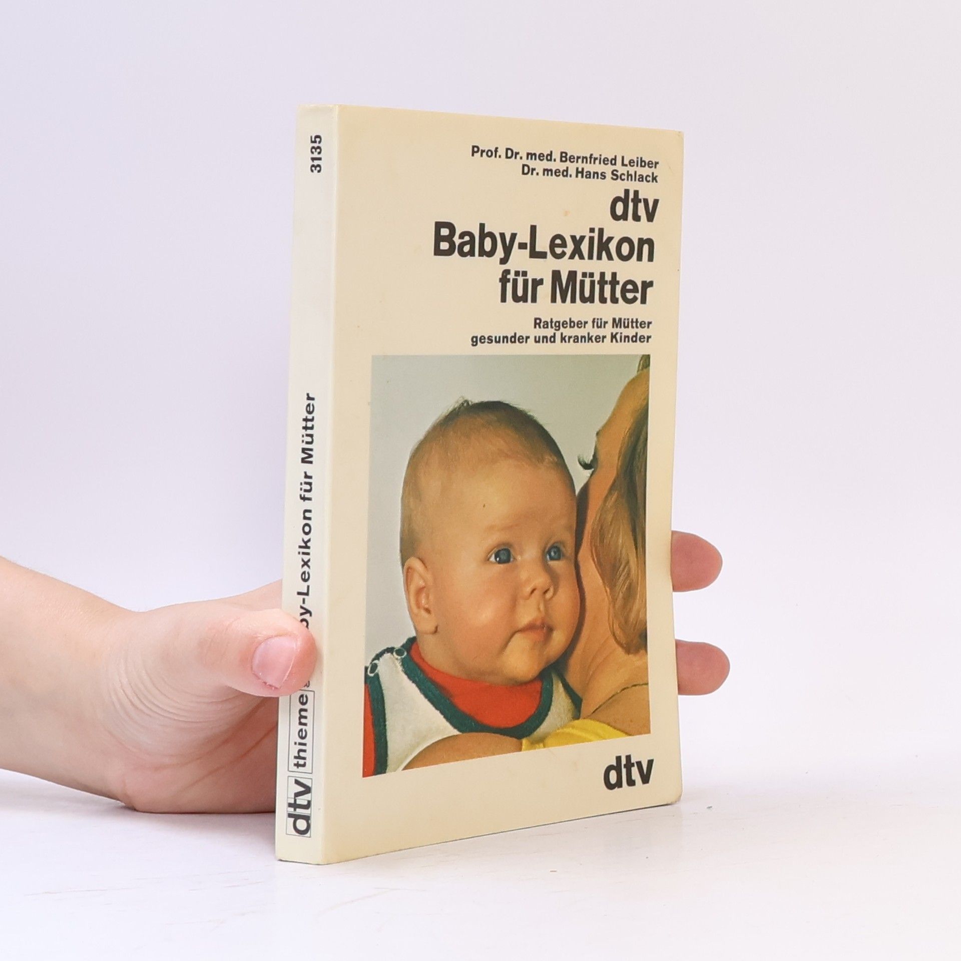 Bernfried Leiber Baby-Lexikon für Mütter