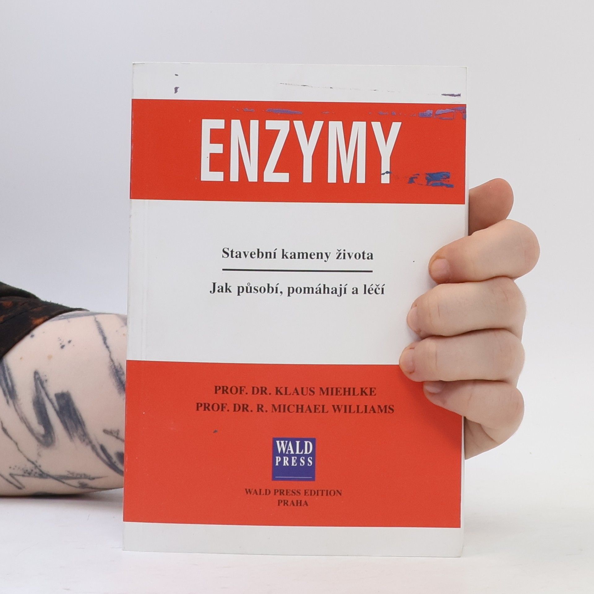 Klaus Miehlke Enzymy. Stavební kameny života. Jak působí, pomáhají a léčí.