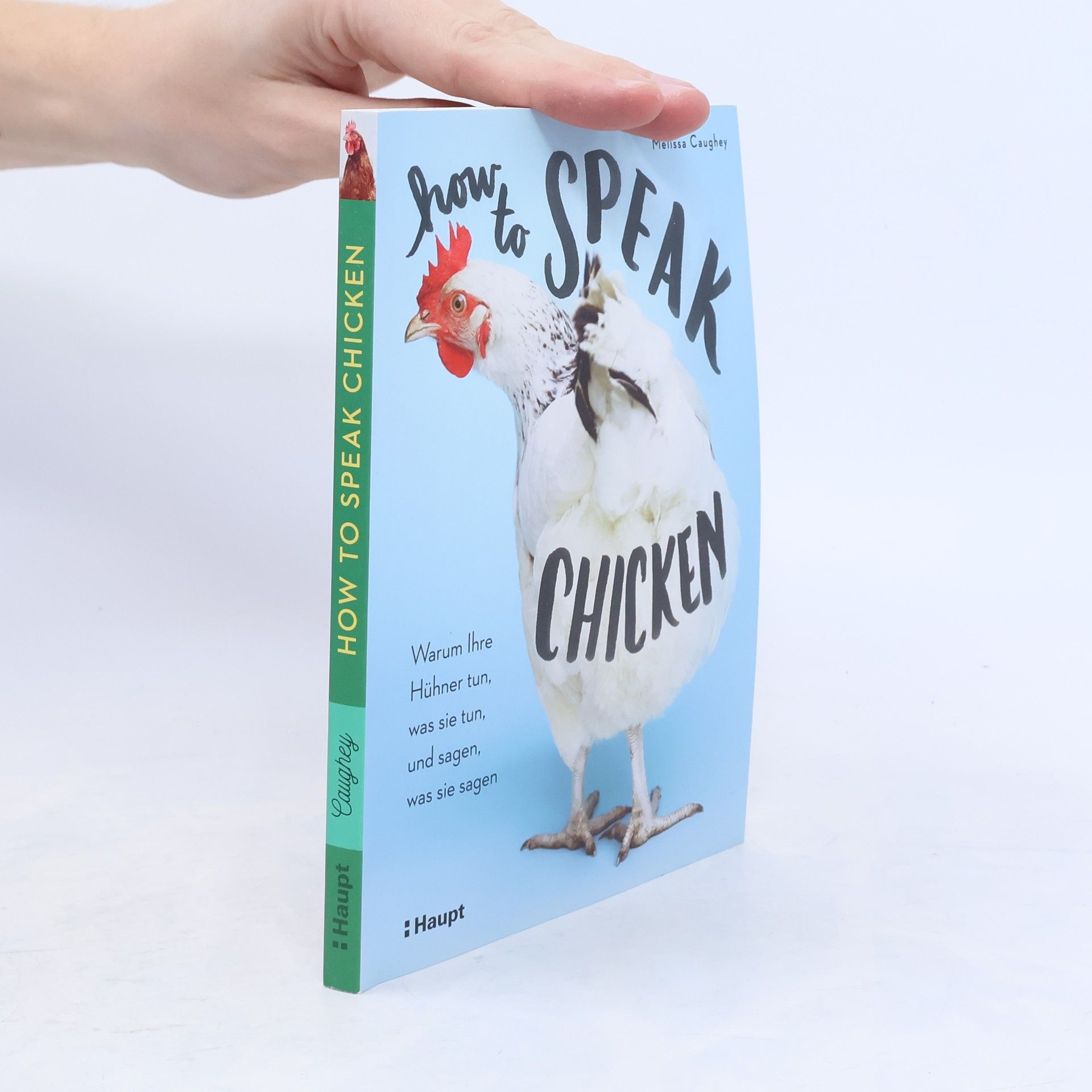 Melissa Caughey How to speak chicken