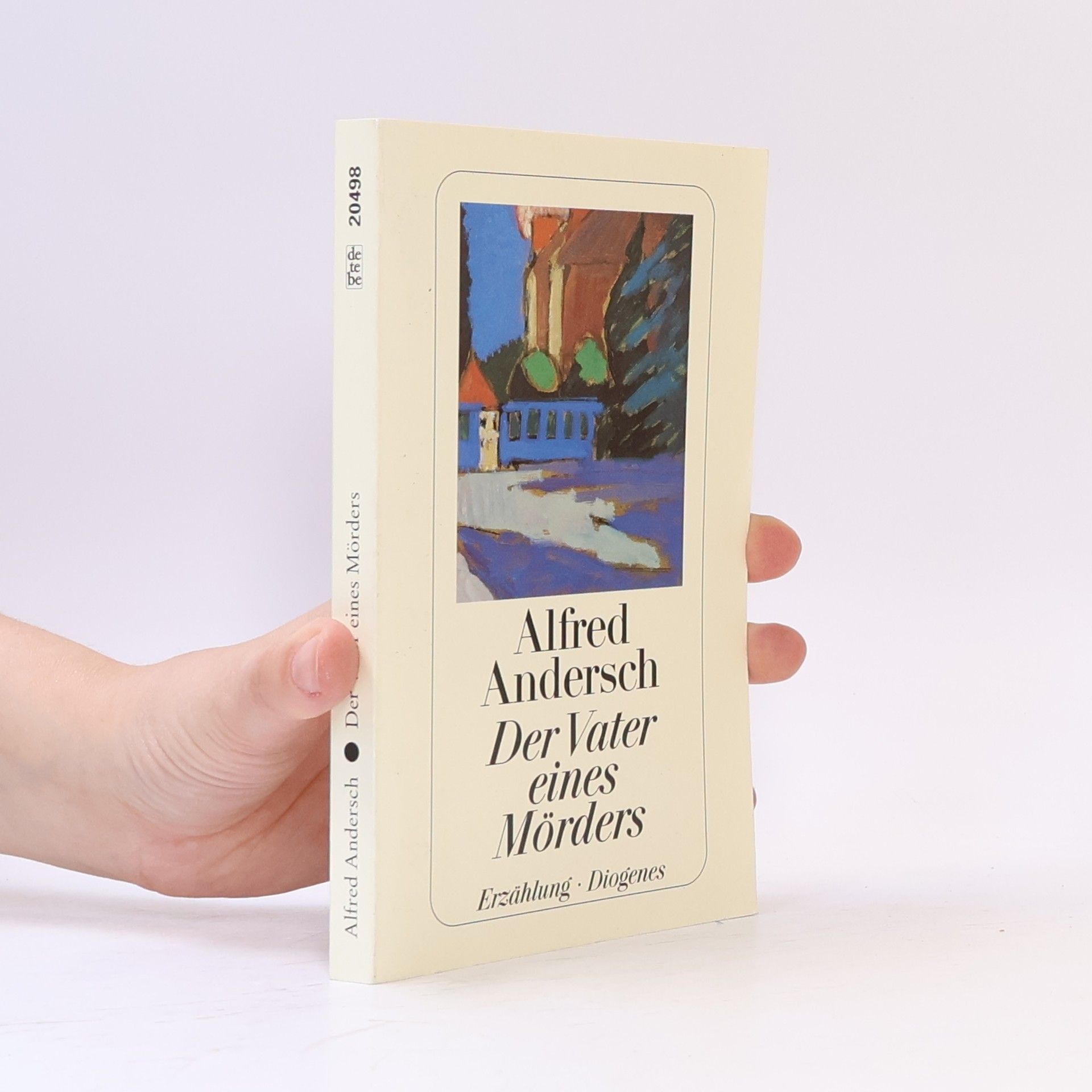 Alfred Andersch Der Vater eines Mörders