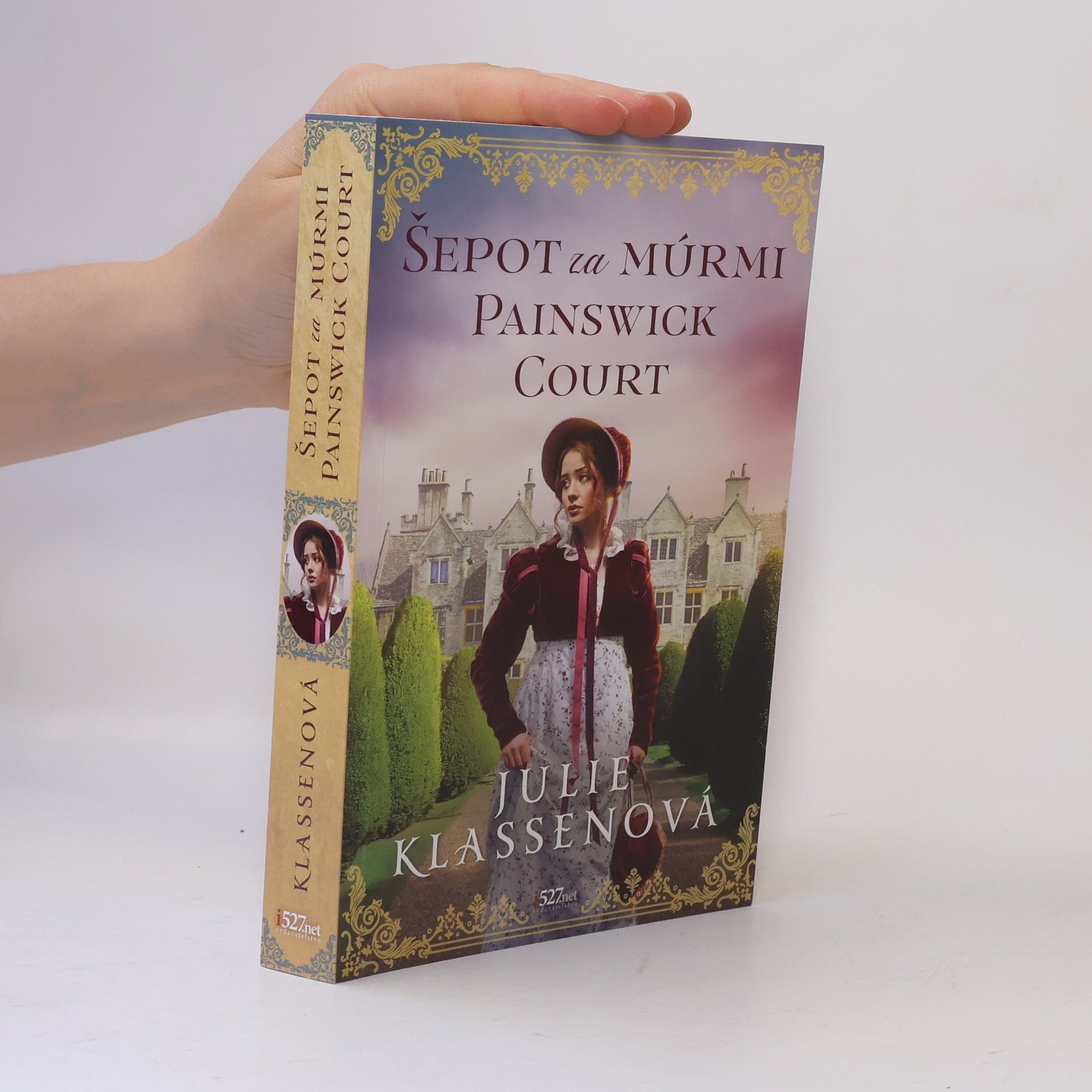 Julie Klassen Šepot za múrmi Painswick Court