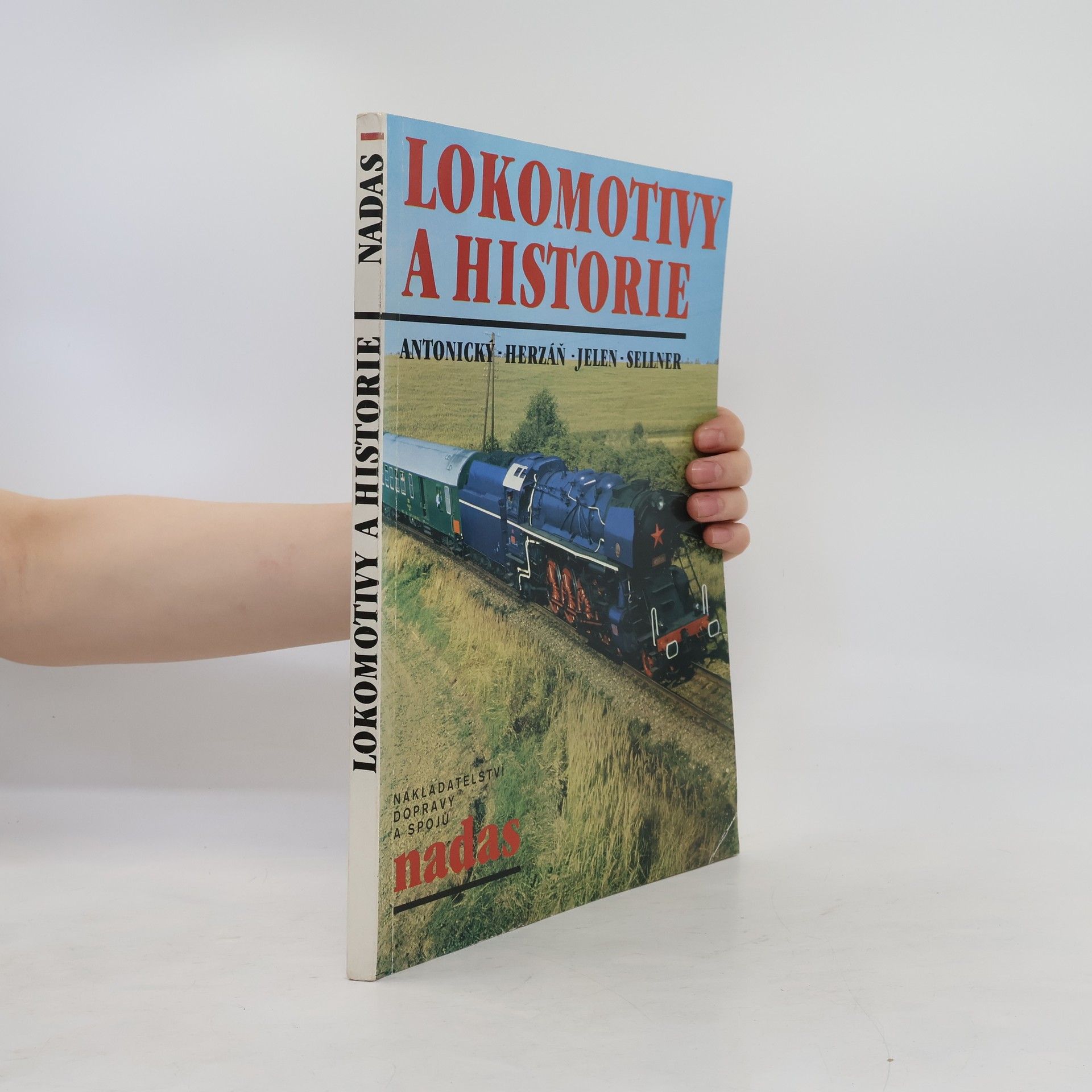 Jaroslav Kocourek Lokomotivy a historie