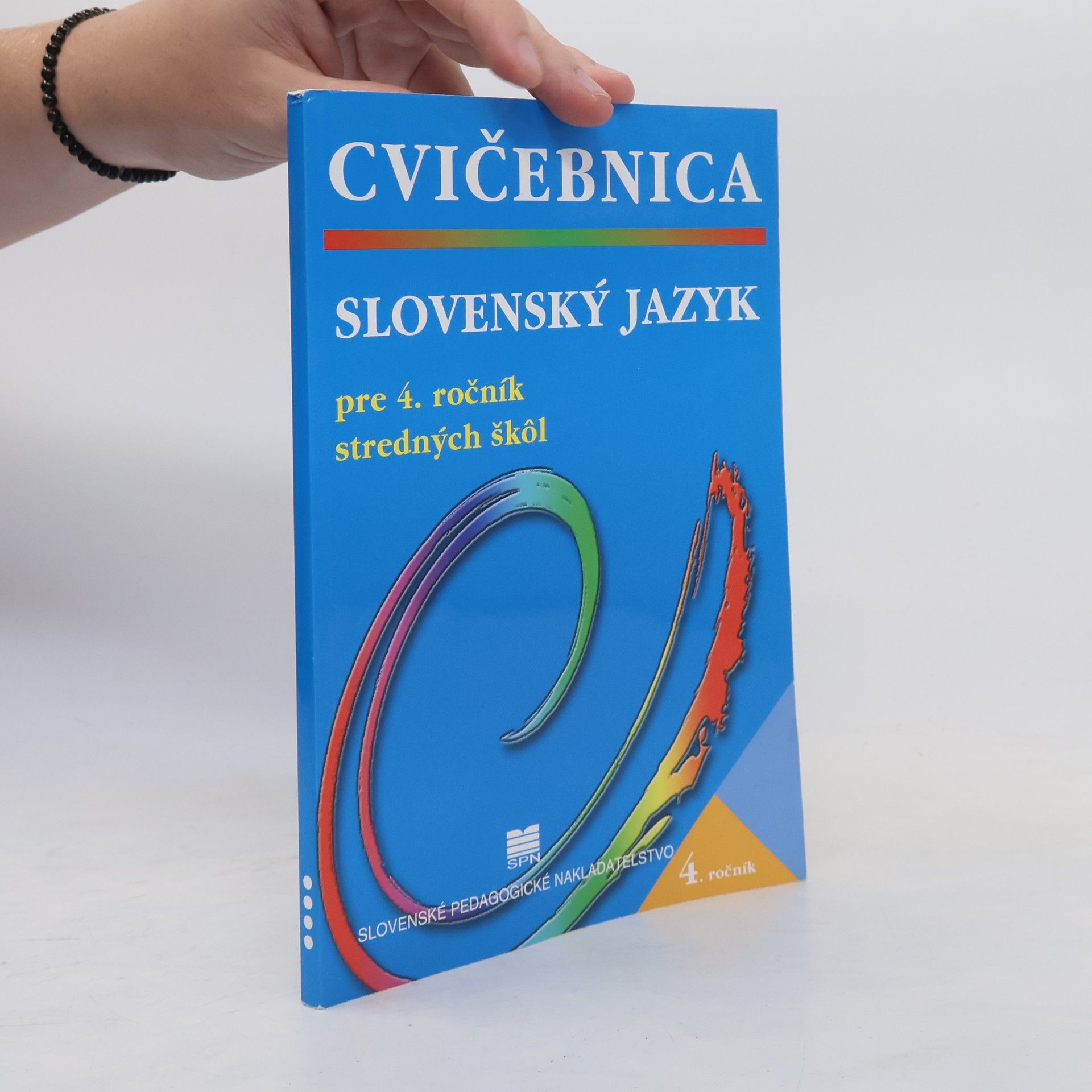 Monika Záborská Cvičebnica: Slovenský jazyk pre 4. ročník stredných škol