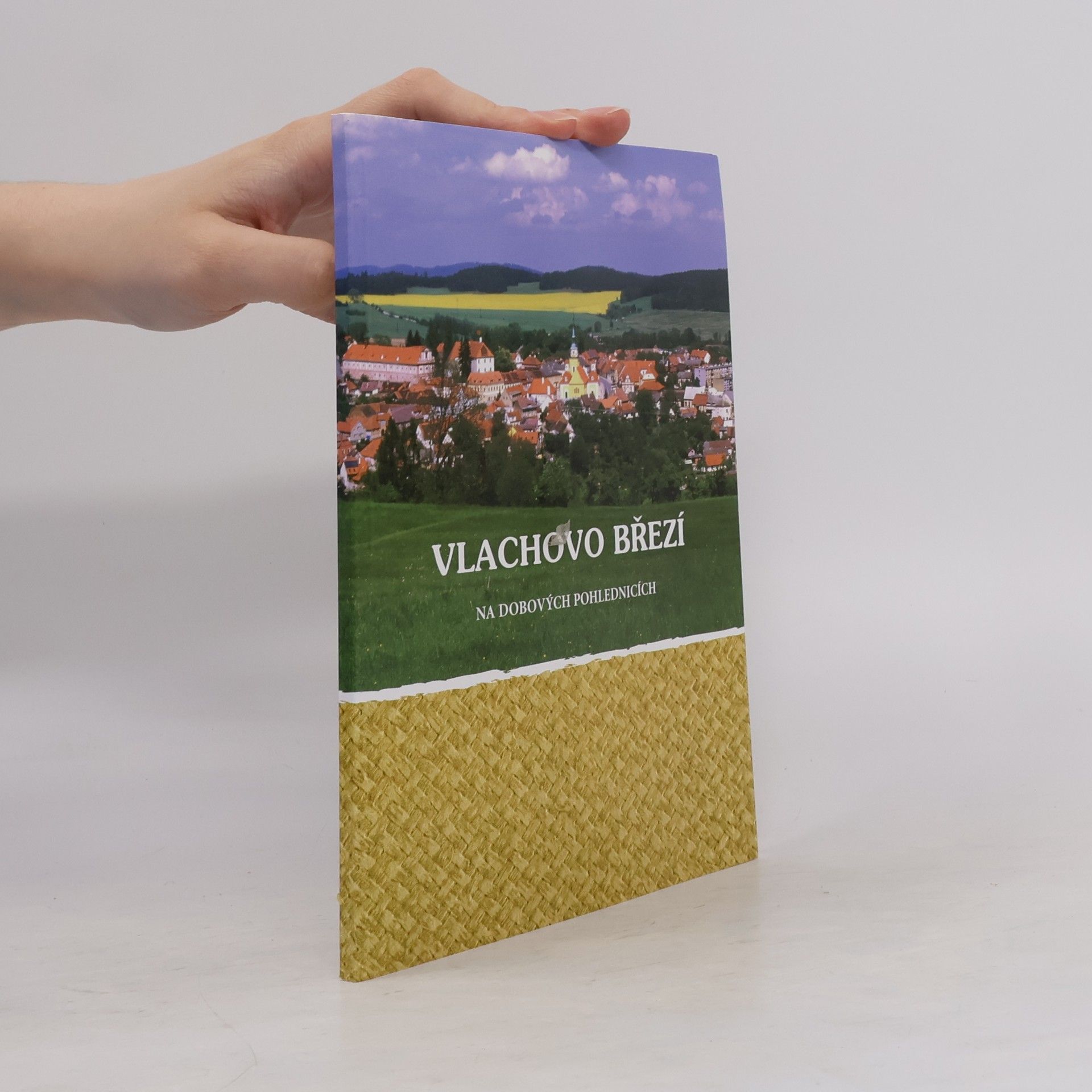 AA.VV. Vlachovo Březí na dobových pohlednicích