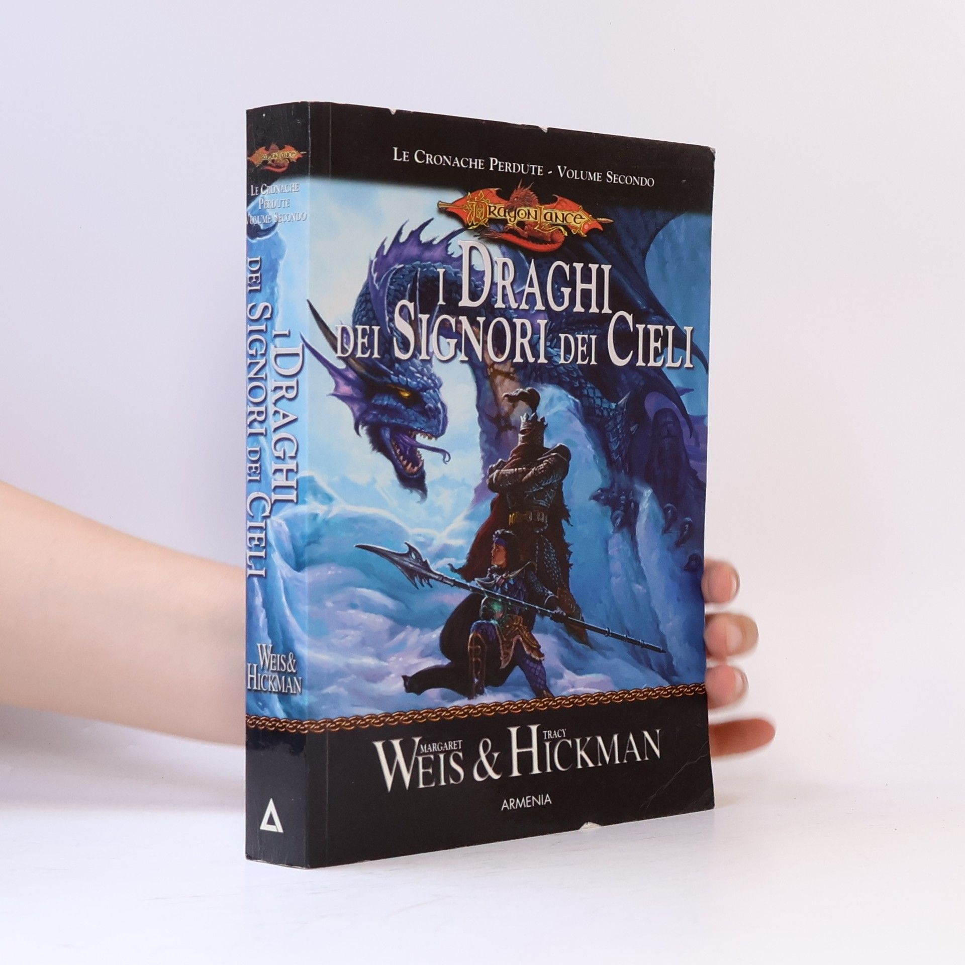 Tracy Hickman DragonLance: Le cronache perdute - 2: I draghi dei signori dei cieli