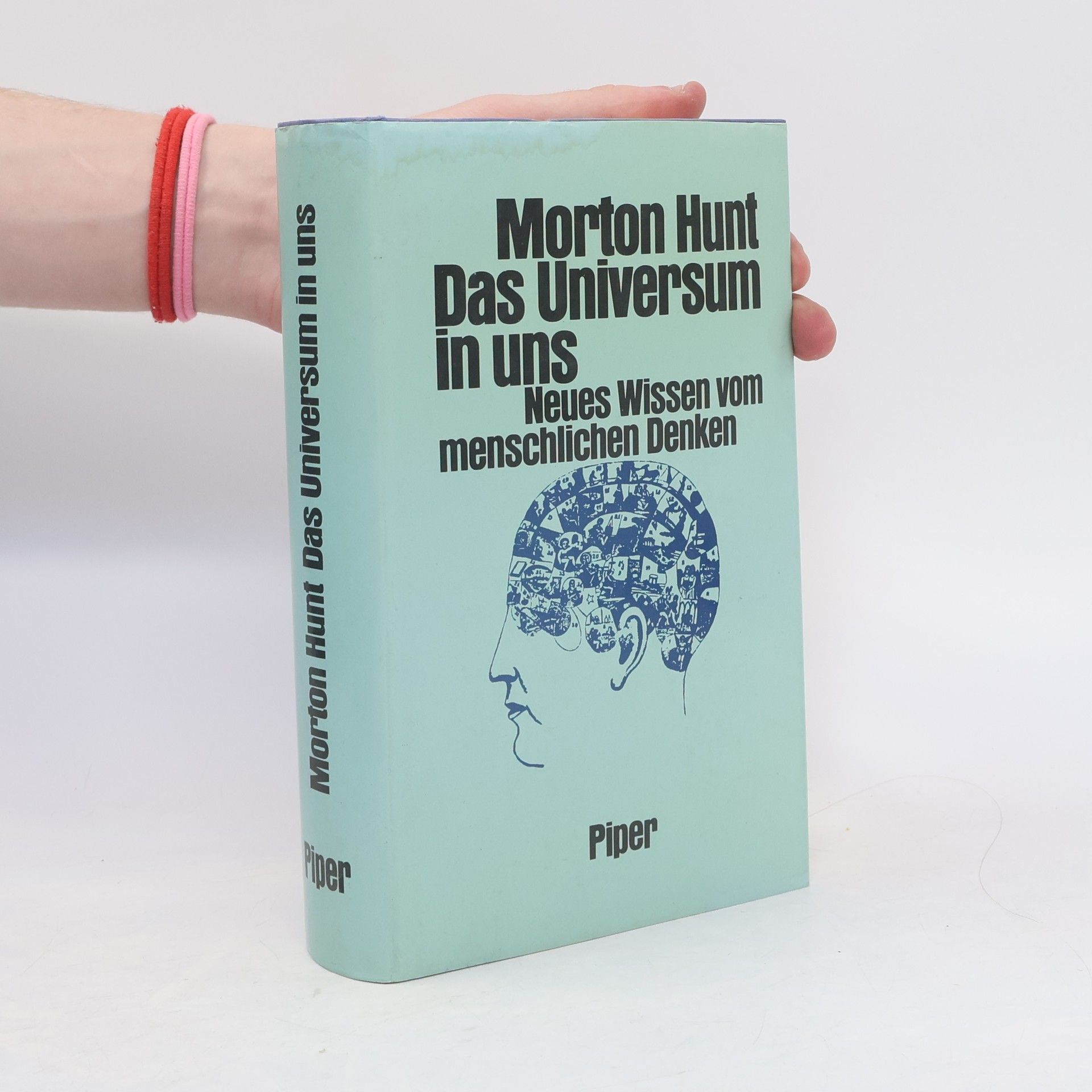 Morton Hunt Das Universum in uns