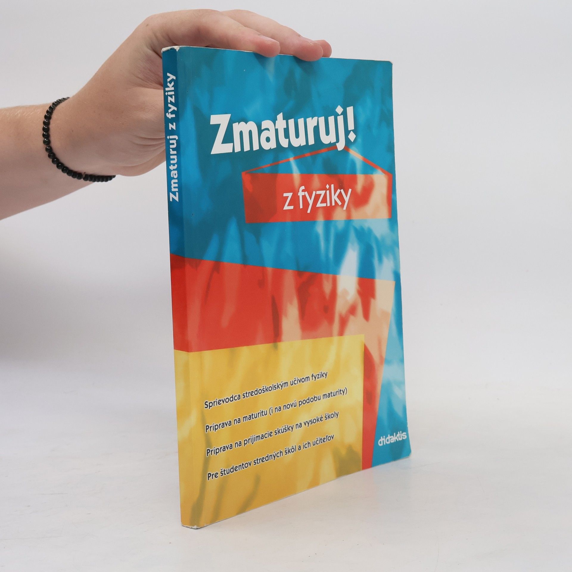 Pavol Tarábek Zmaturuj! z fyziky