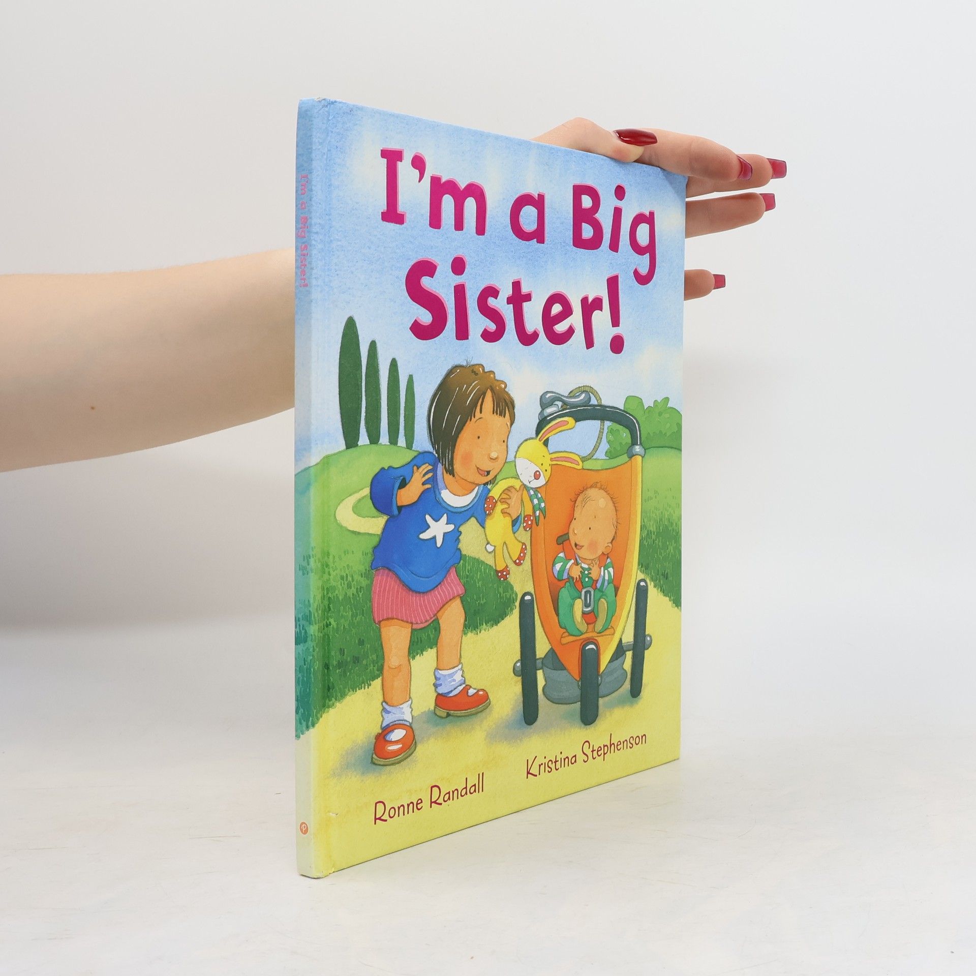 Kristina Stephenson I'm a Big Sister! (Padded Large Learner)