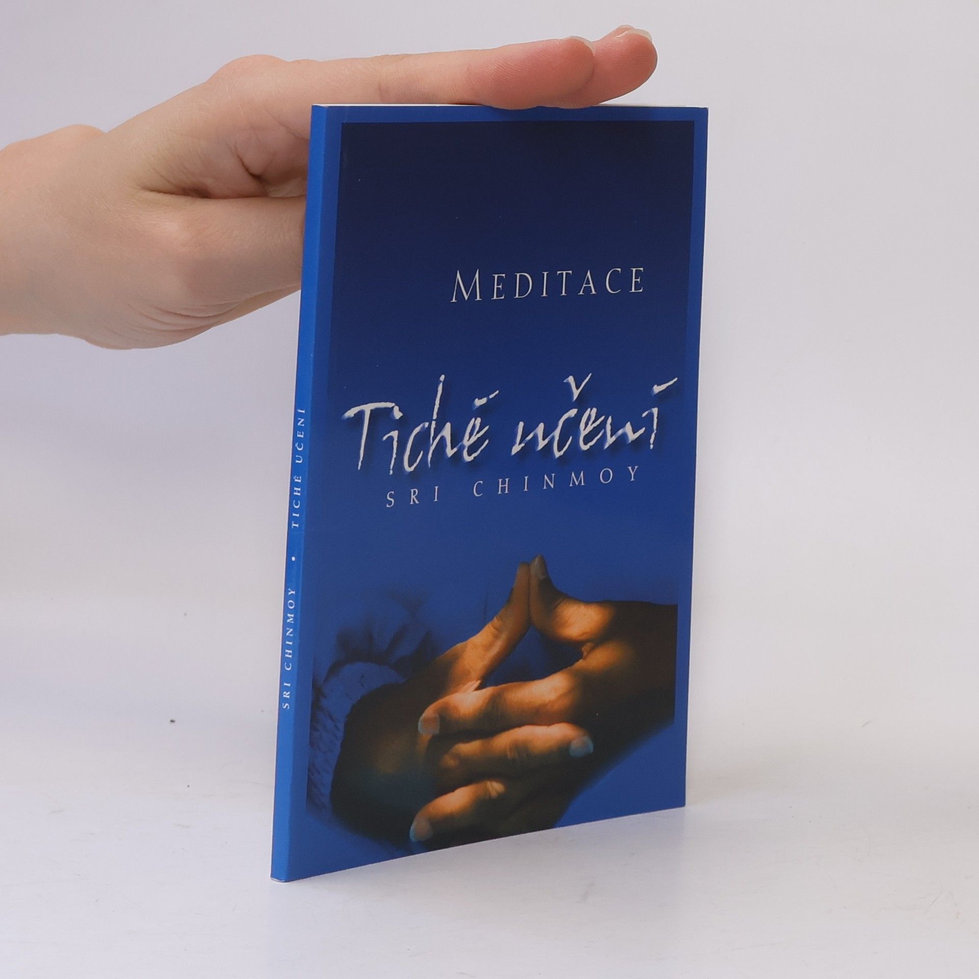 Sri Chinmoy Tiché učení. Úvod do umění meditace