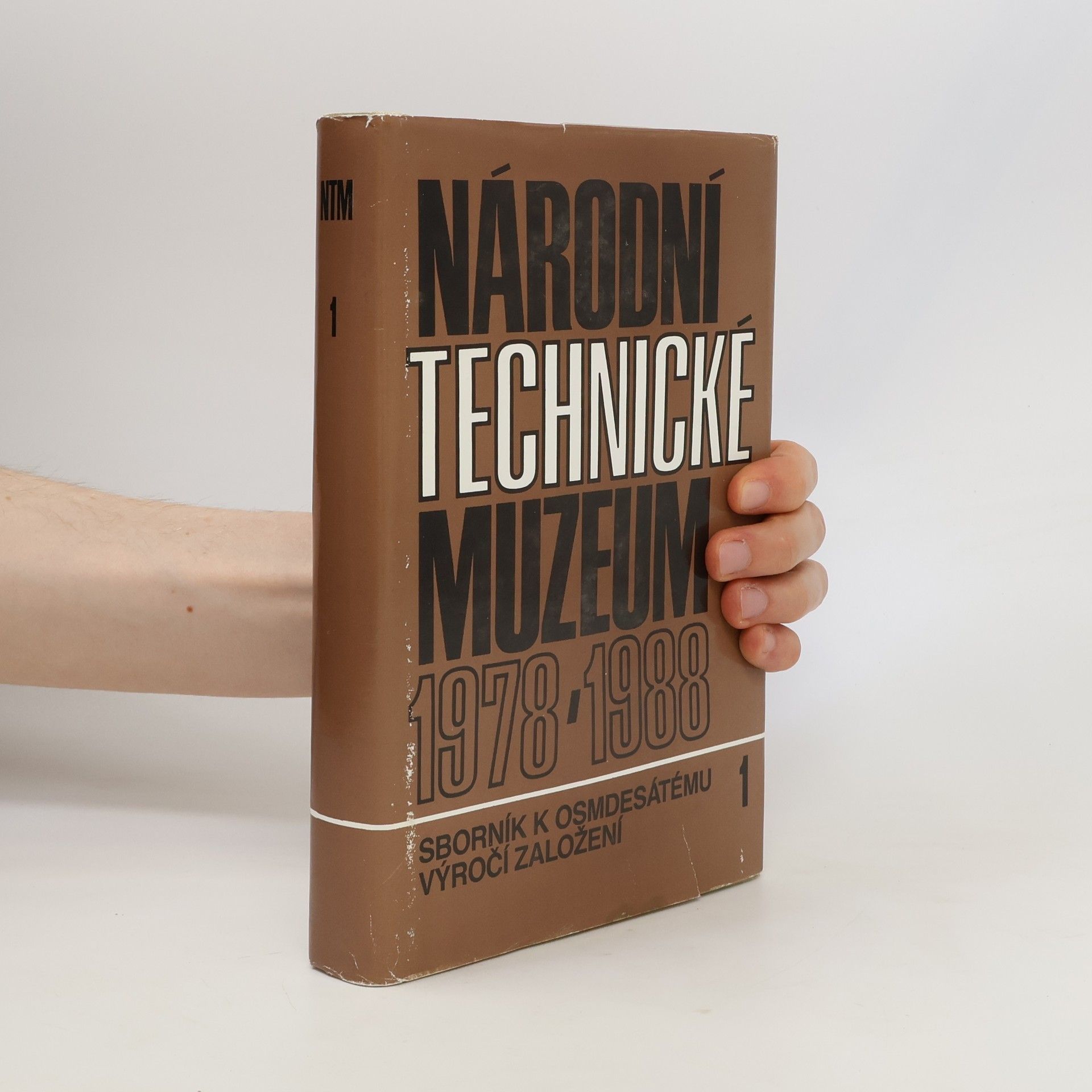 Kolektiv autorů Národní technické muzeum 1978-1988. 1