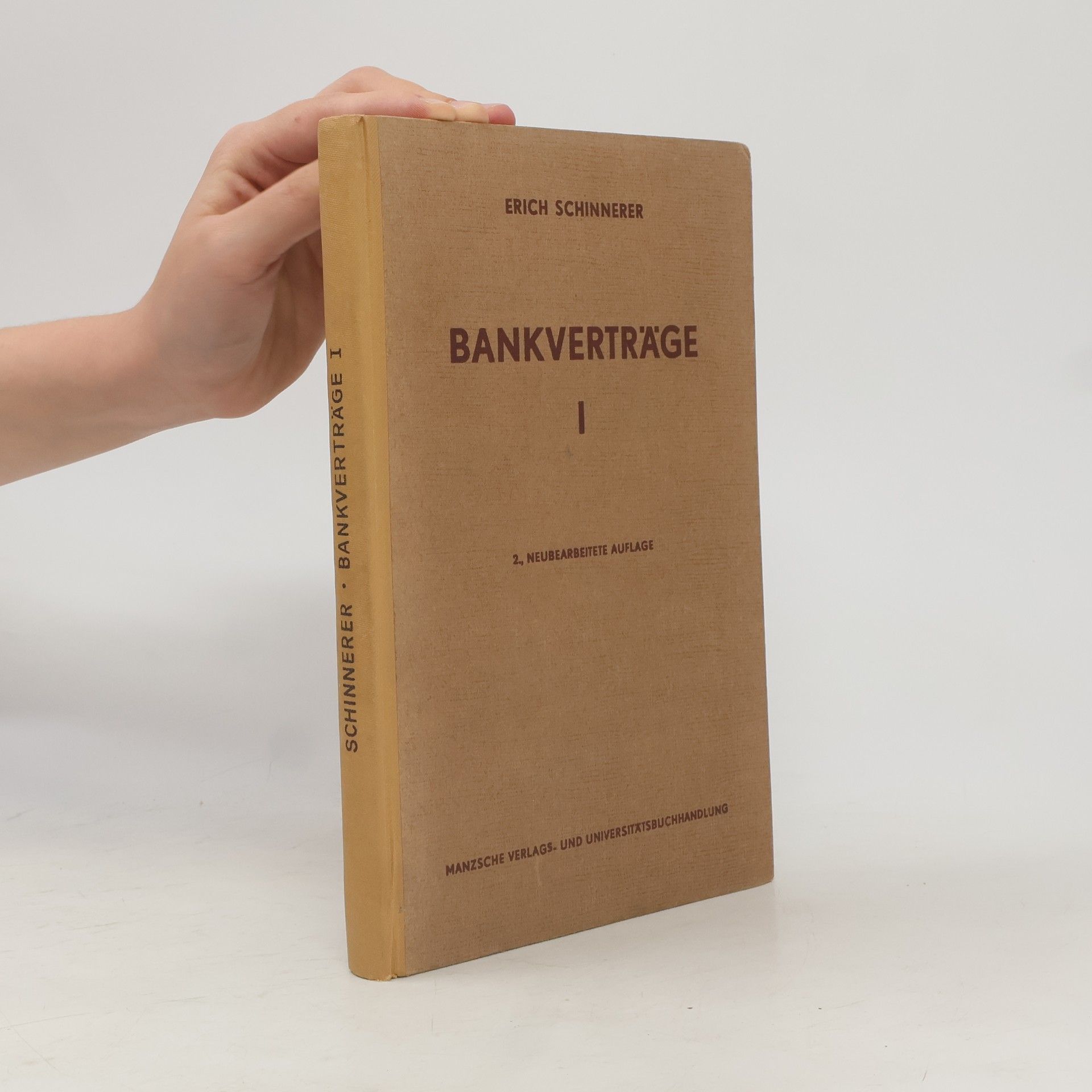 Erich Schinnerer Bankverträge I.