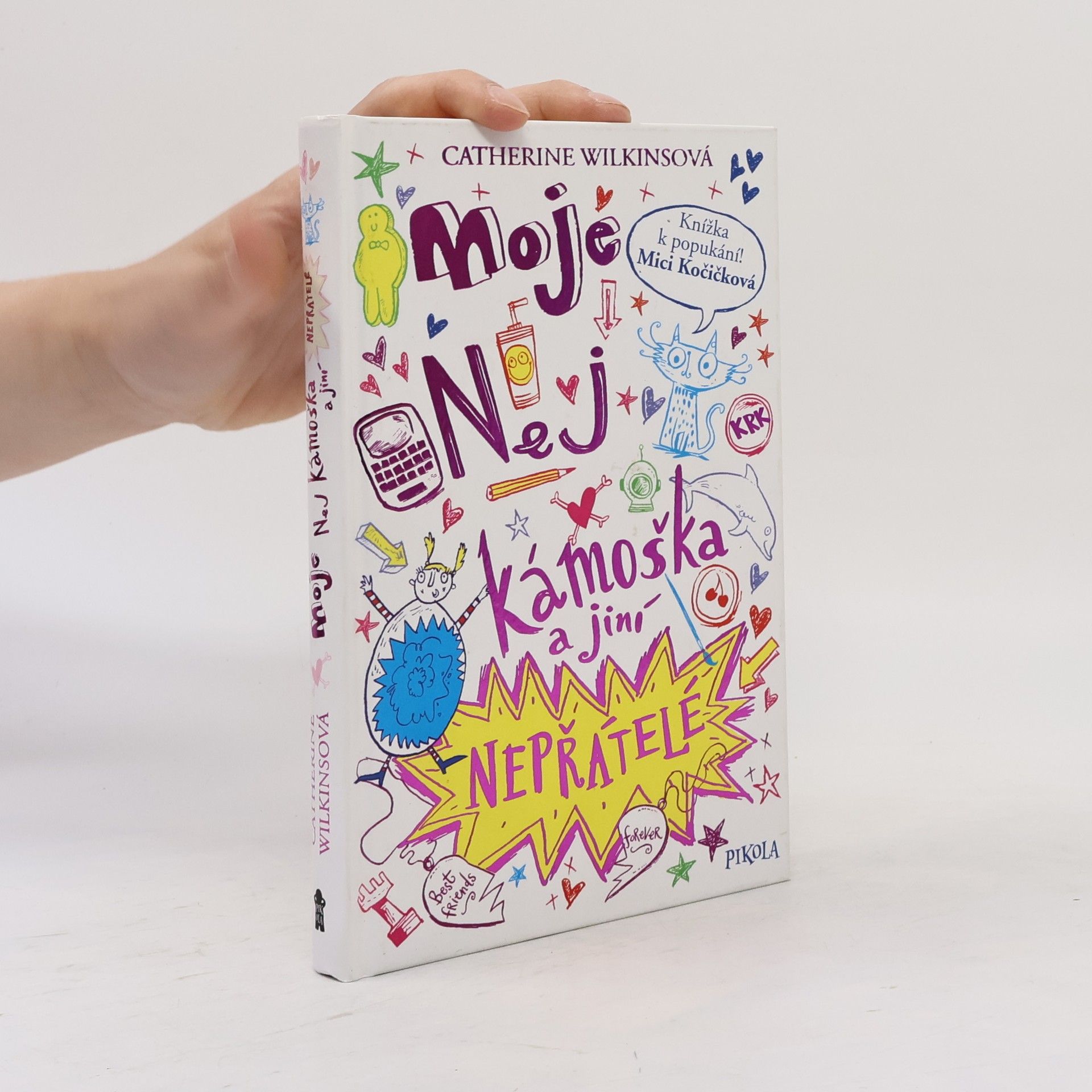 Sarah Horne Moje nej kámoška a jiní nepřátelé