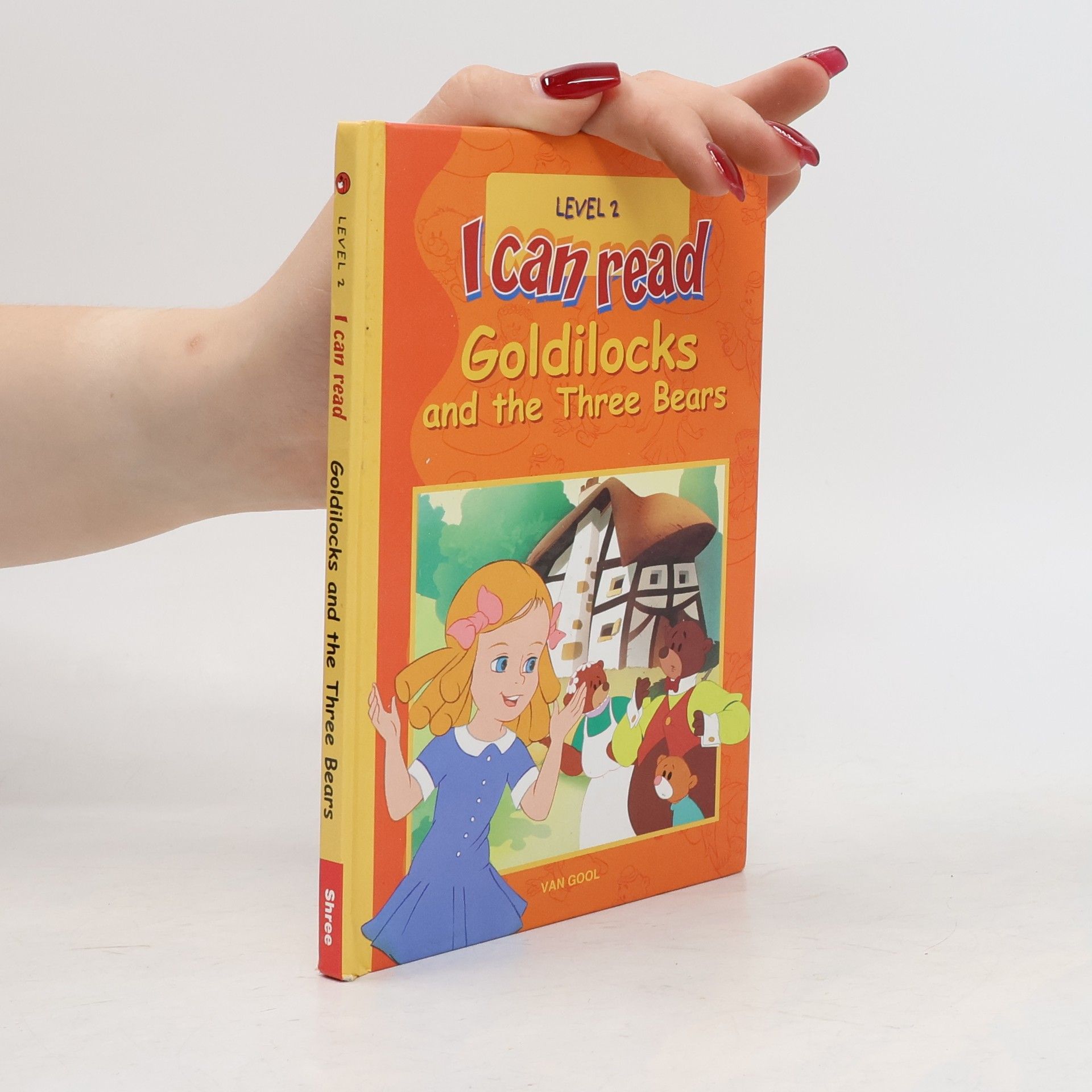Various authors I Can Read - 2: Goldilocks And The Three Bears
