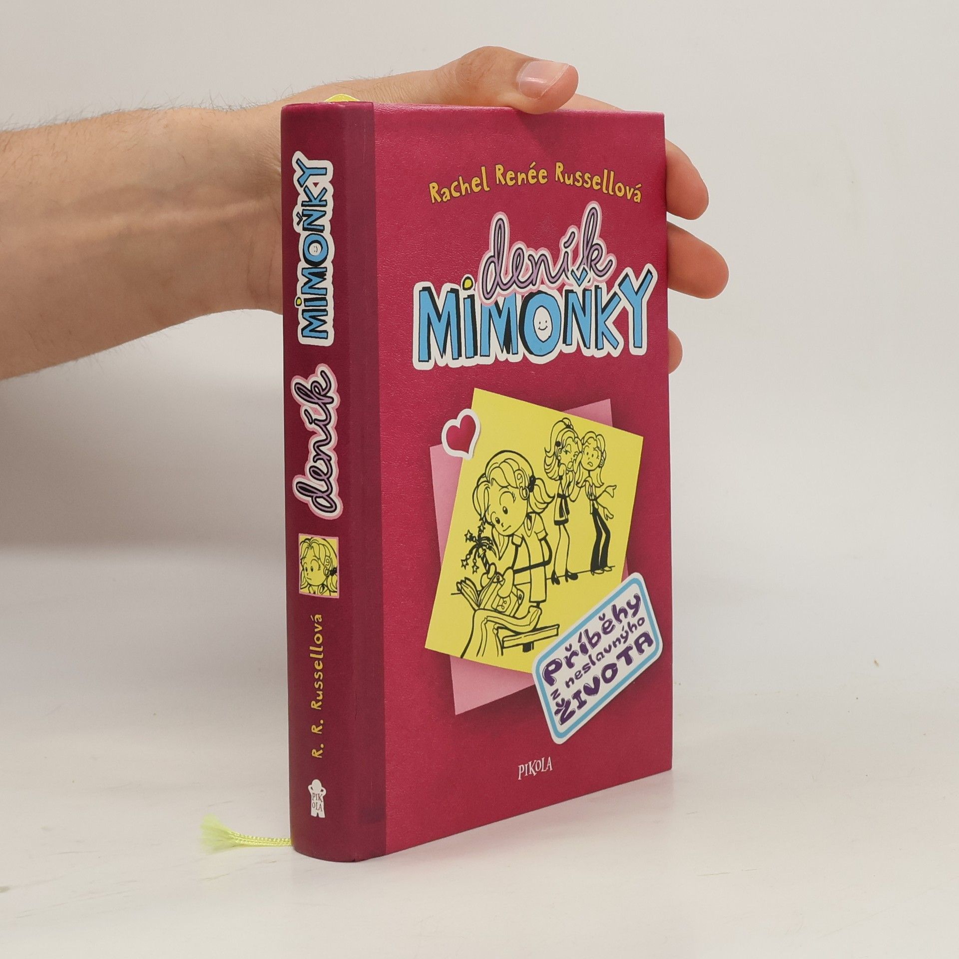 Rachel Renée Russellová Deník mimoňky. Příběhy z neslavnýho života