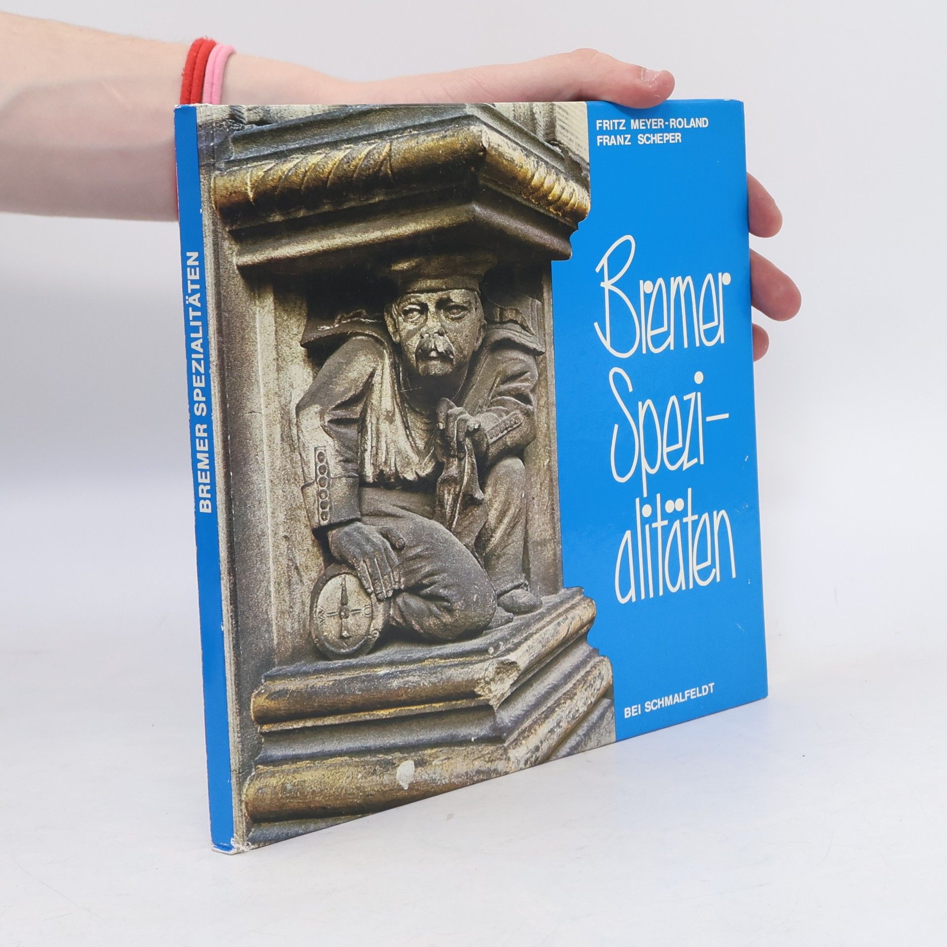 Fritz Meyer-Roland Bremer Spezialitäten