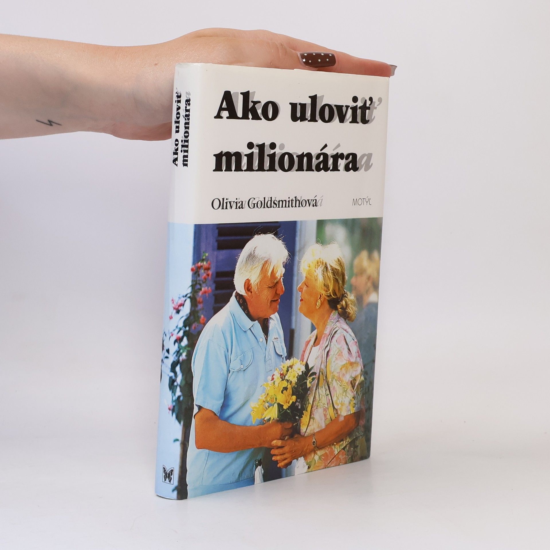 Olivia Goldsmith Ako uloviť milionára