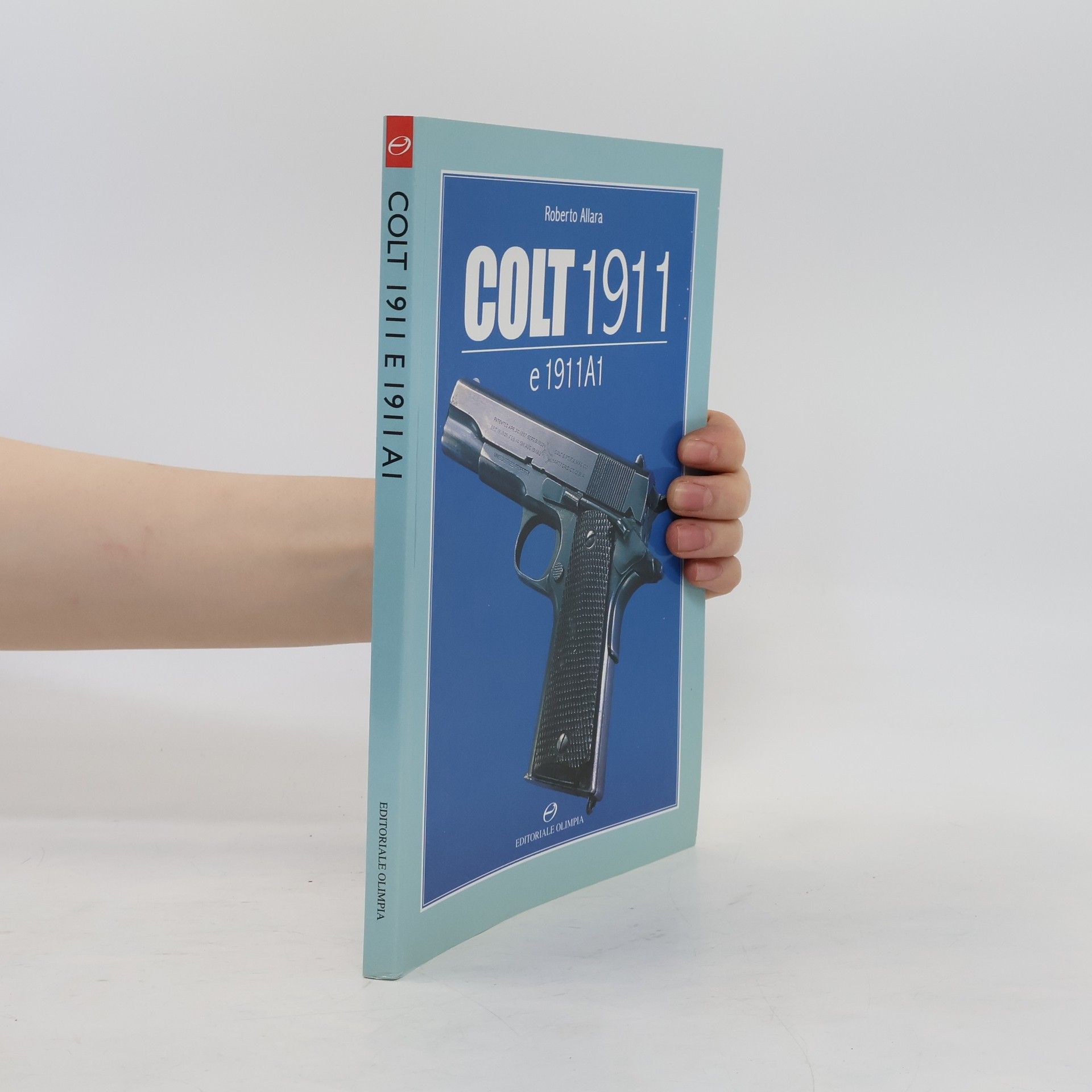 Roberto Allara Colt 1911 e 1911A1