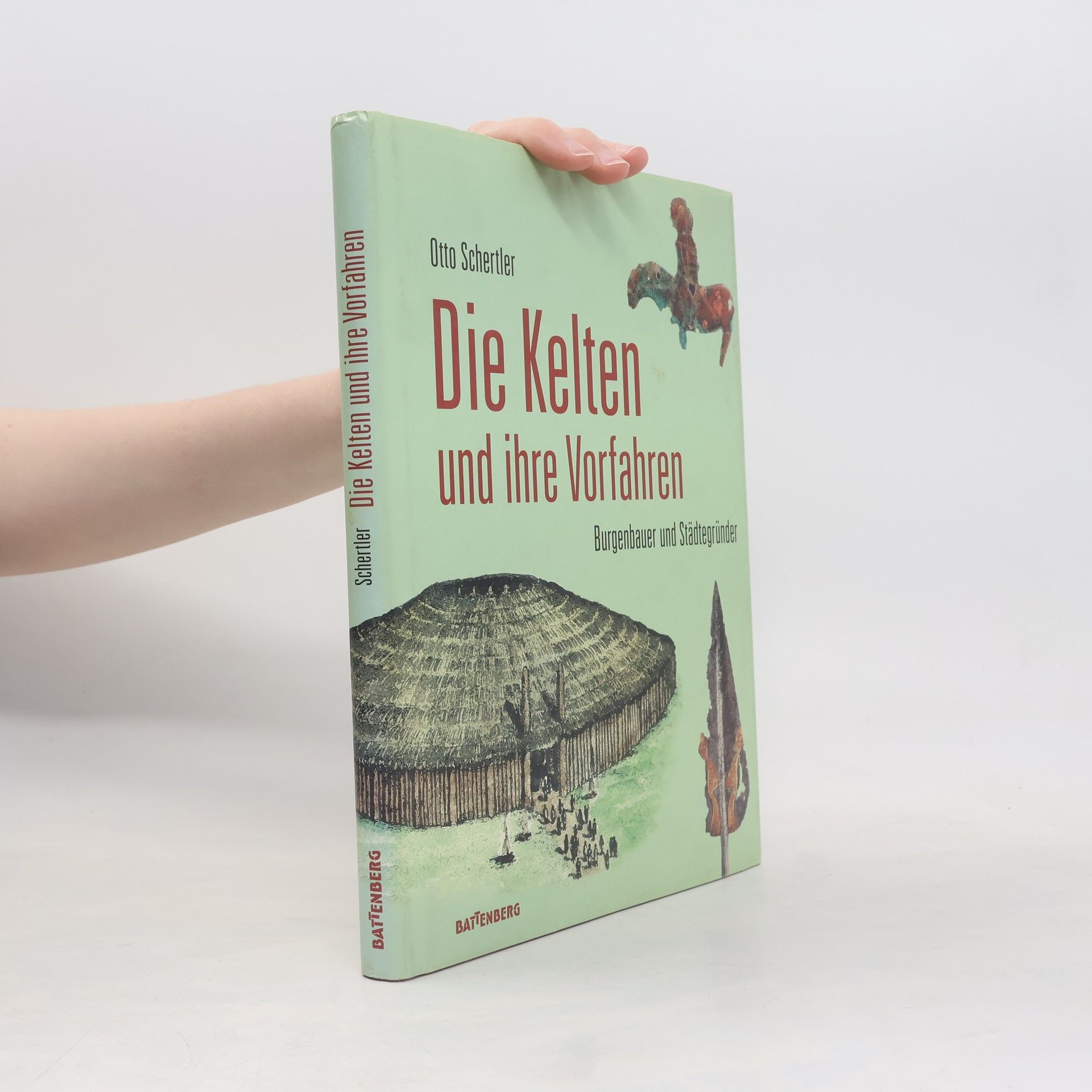 Otto Schertler Die Kelten und ihre Vorfahren
