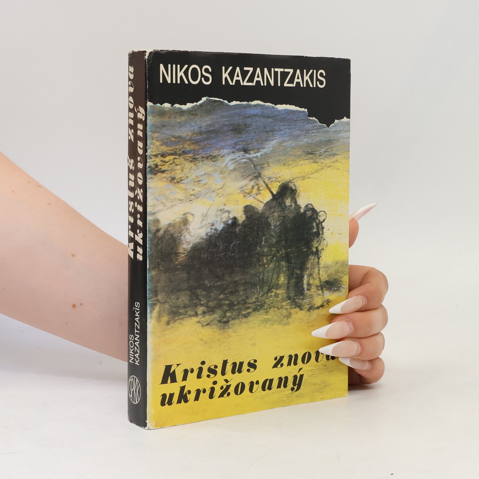 Nikos Kazantzakis Kristus znova ukrižovaný