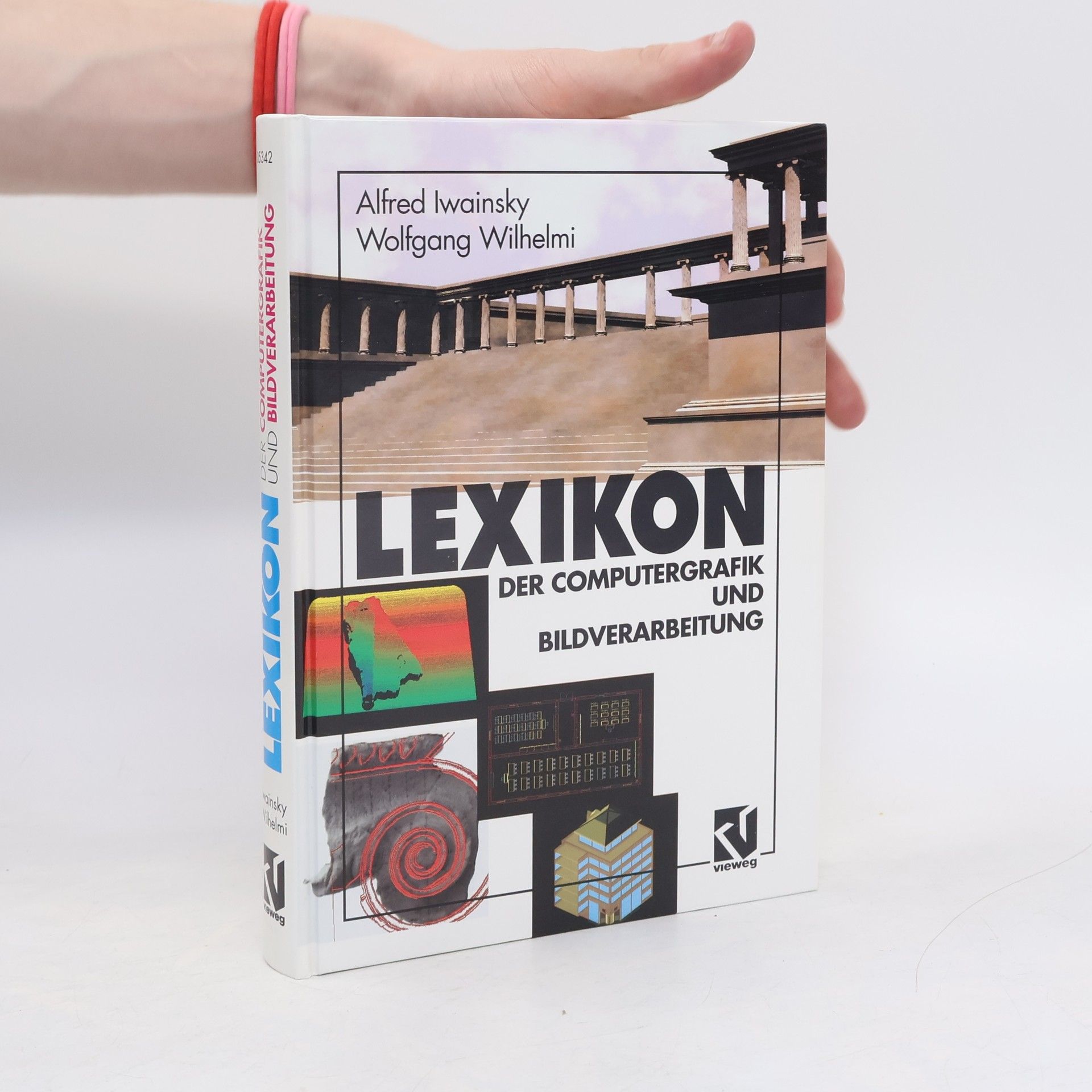 Wolfgang Wilhelmi Lexikon der Computergrafik und Bildverarbeitung