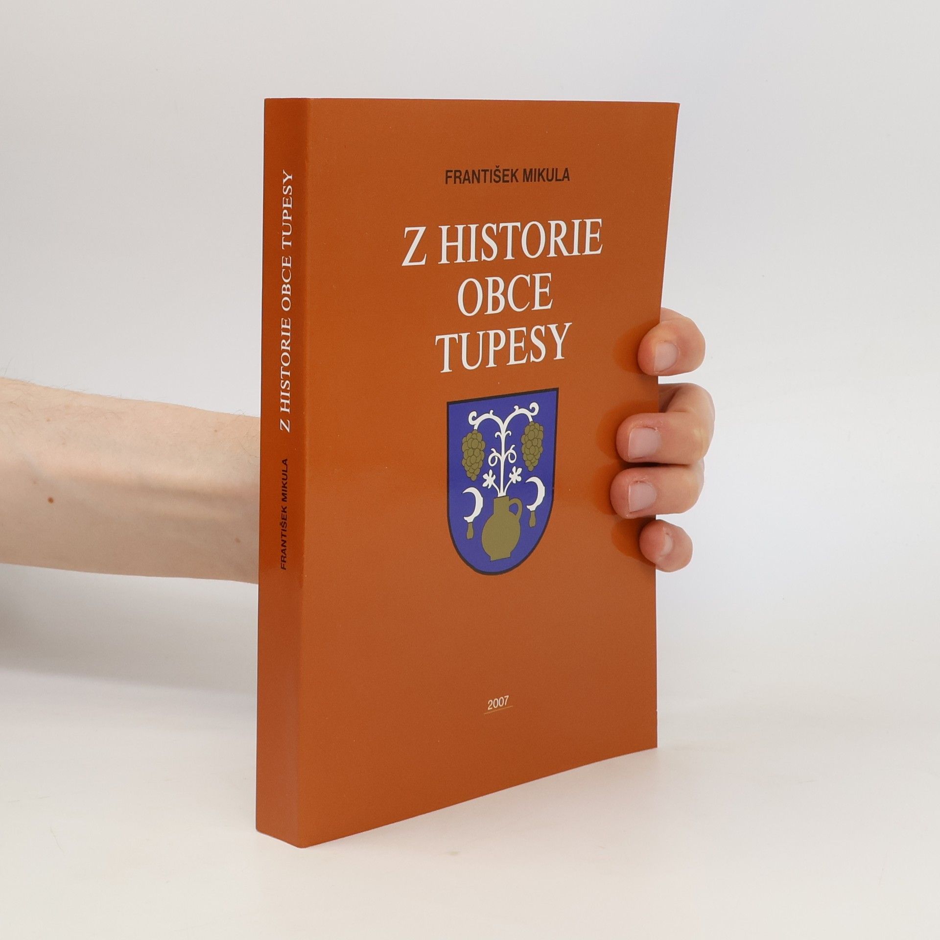 František Mikula Z historie obce Tupesy II
