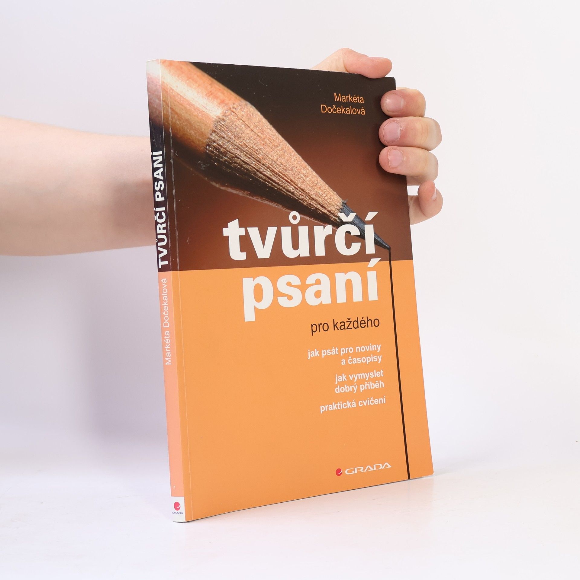 Markéta Dočekalová Tvůrčí psaní pro každého