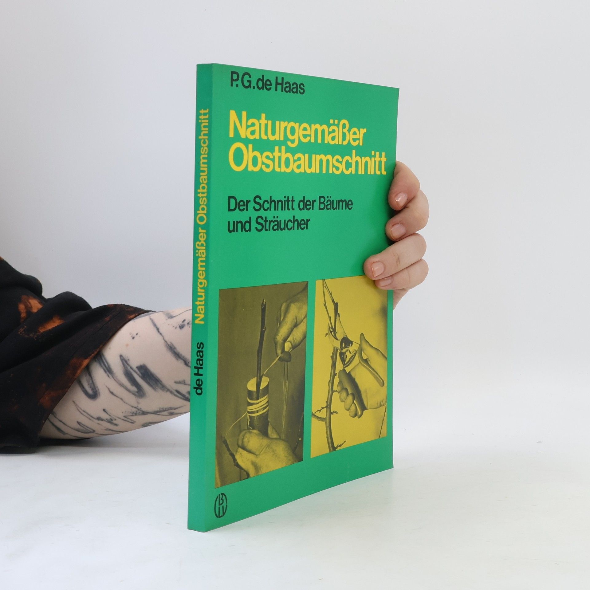 Paul Gerhard de Haas Naturgemässer Obstbaumschnitt