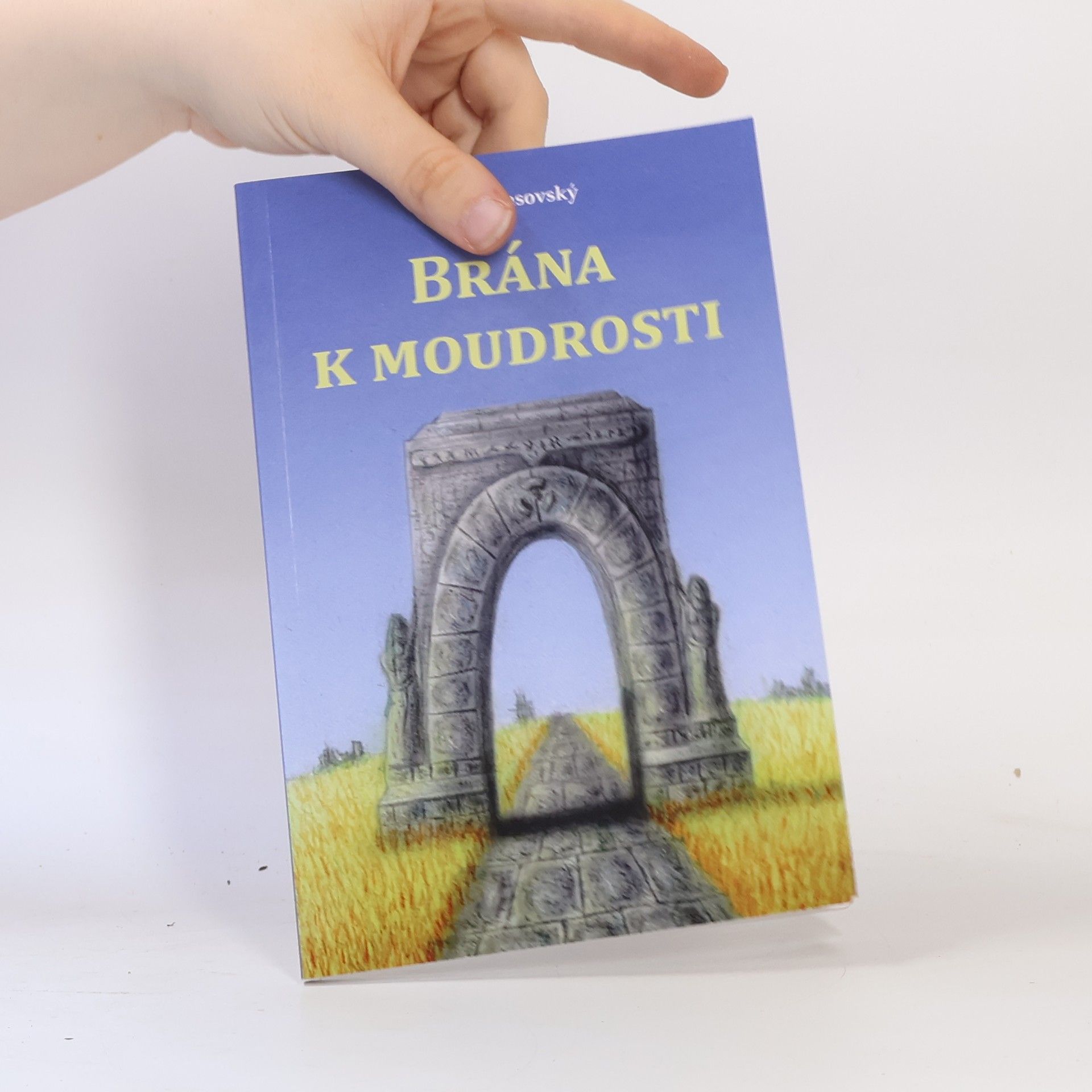 Martin Jasovský Brána k moudrosti