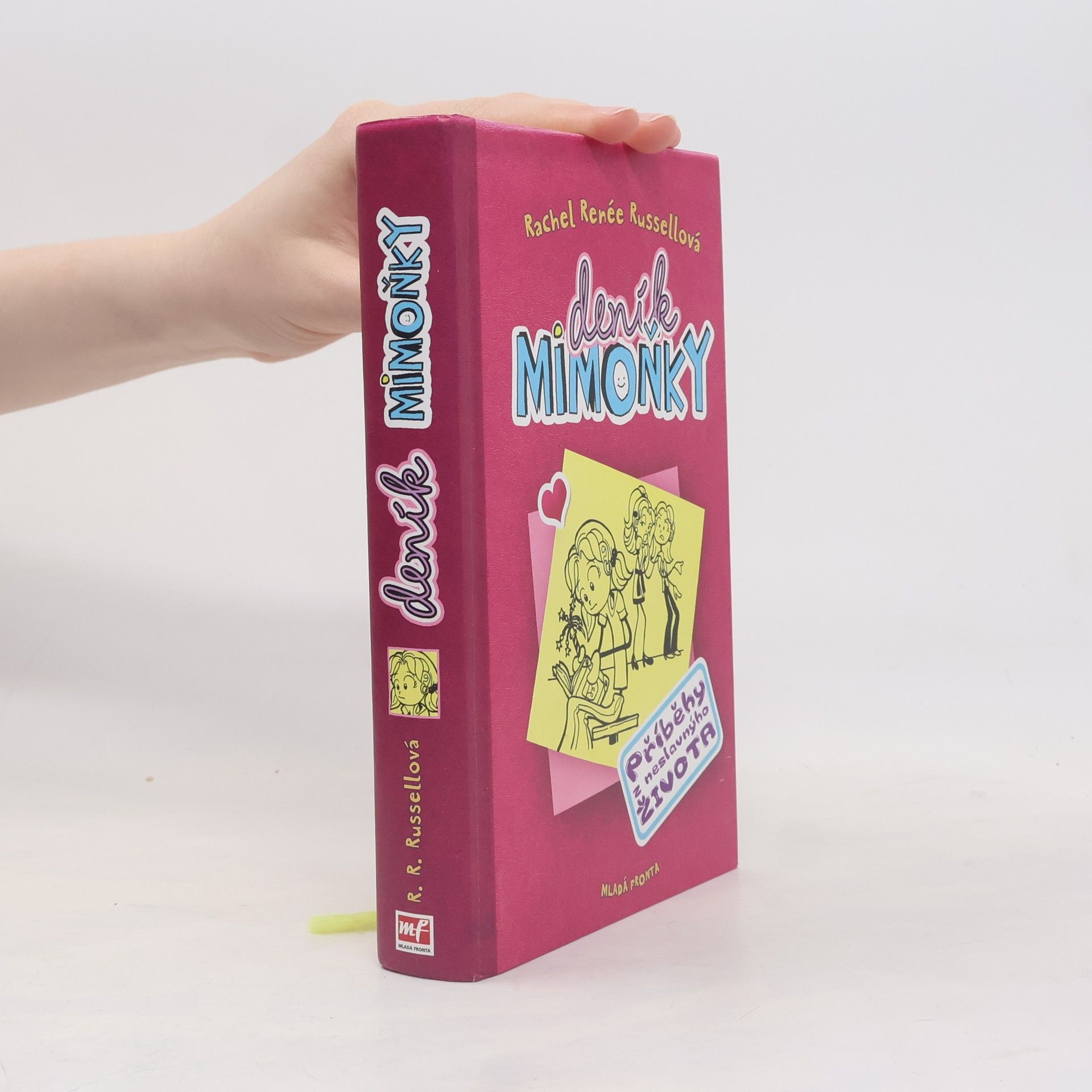 Deník mimoňky 1. Příběhy z neslavnýho života