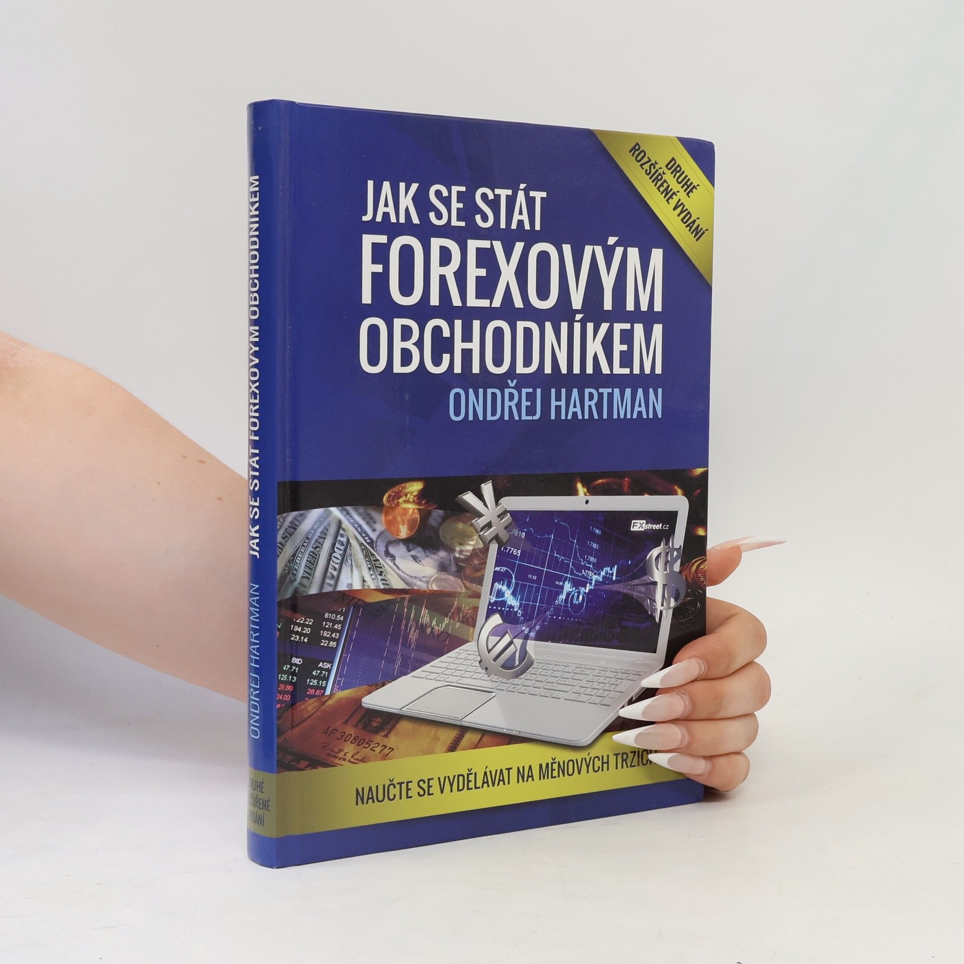 Ondřej Hartman Jak se stát forexovým obchodníkem