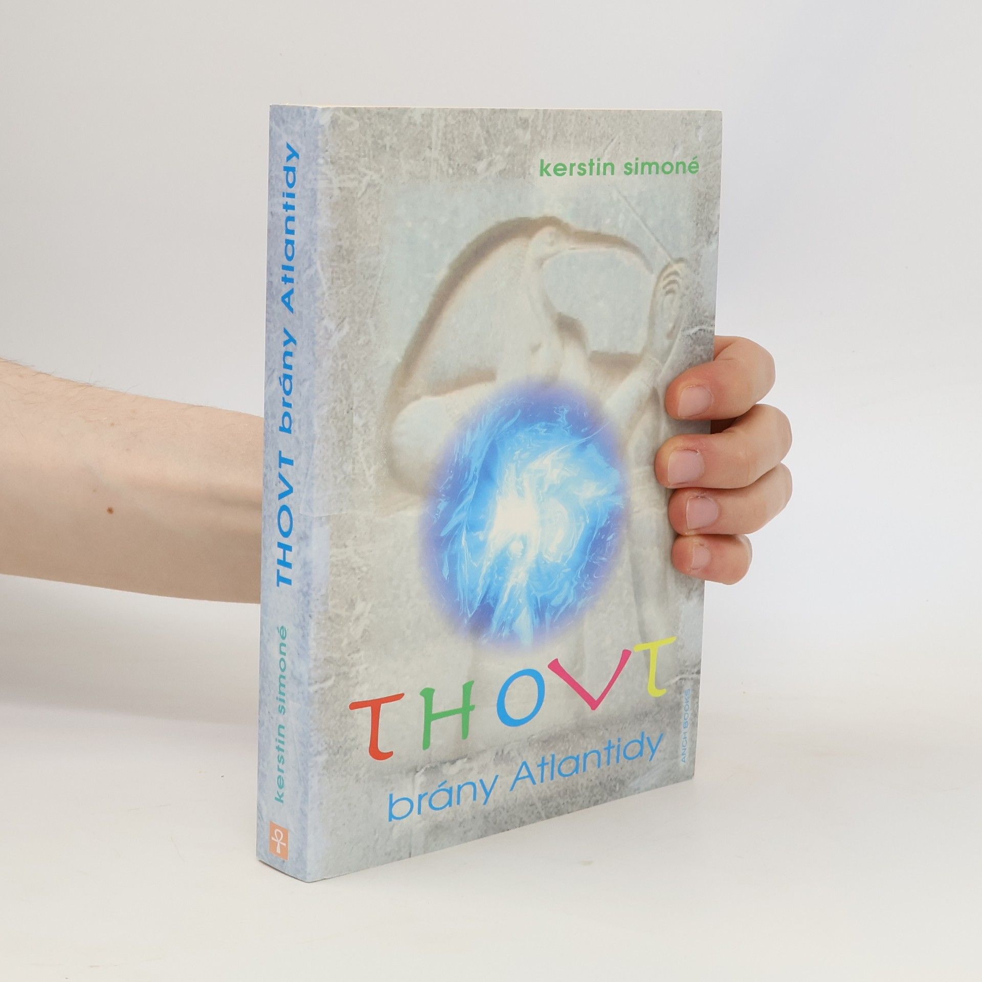 Kerstin Simoné Thovt: Brány Atlantidy