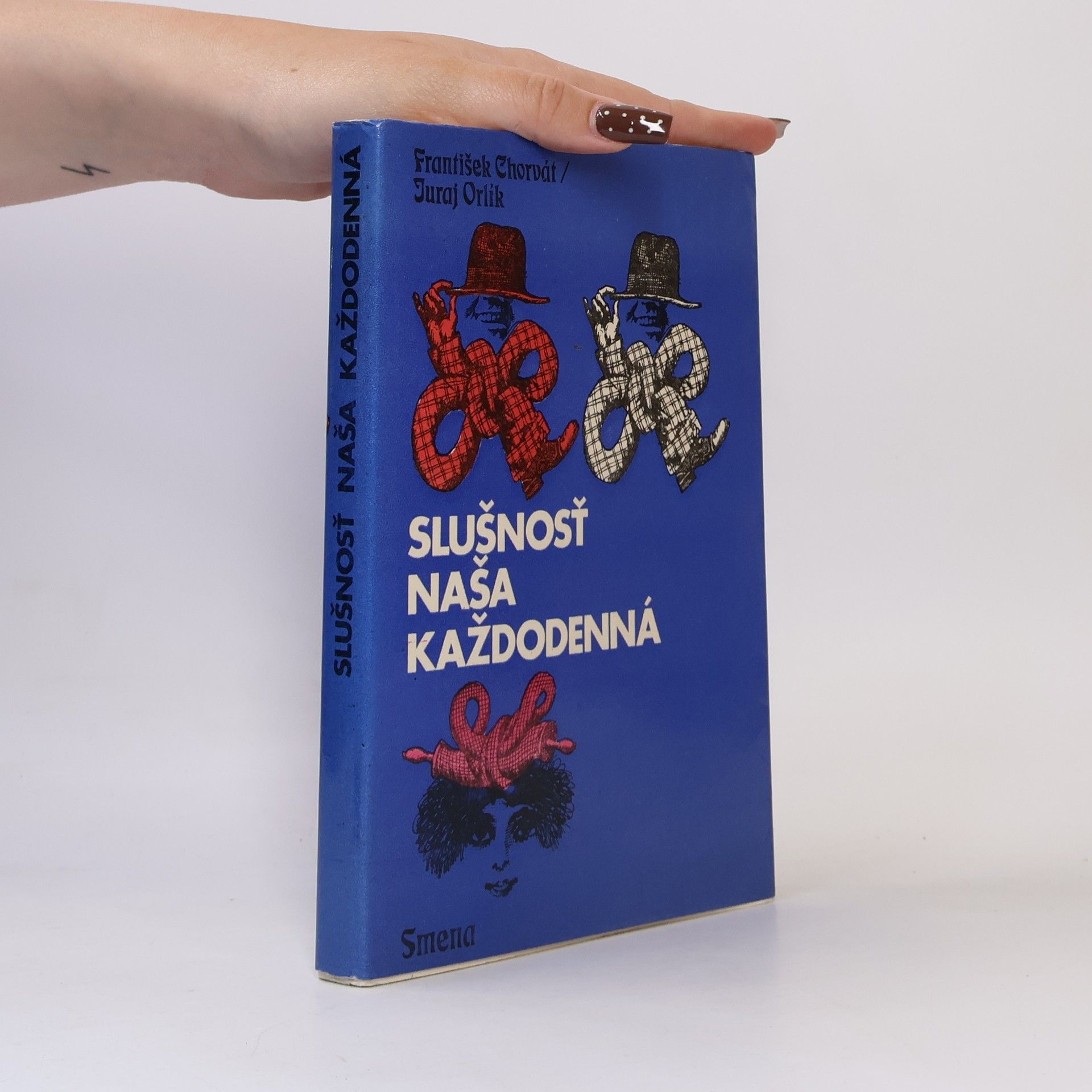 Juraj Orlík Slušnosť naša každodenná