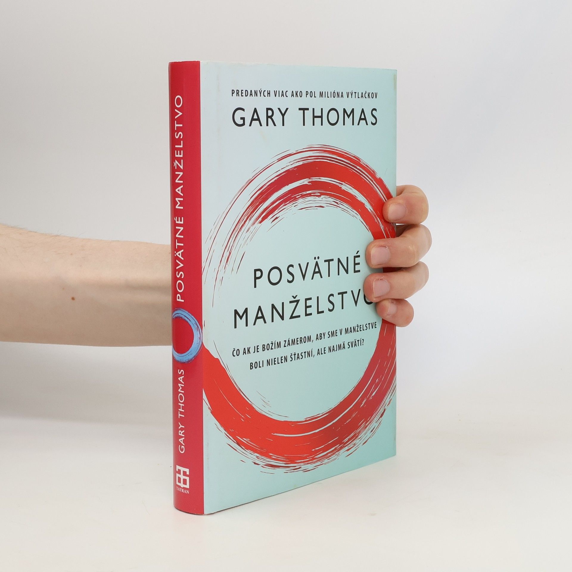 Gary Lee Thomas Posvätné manželstvo