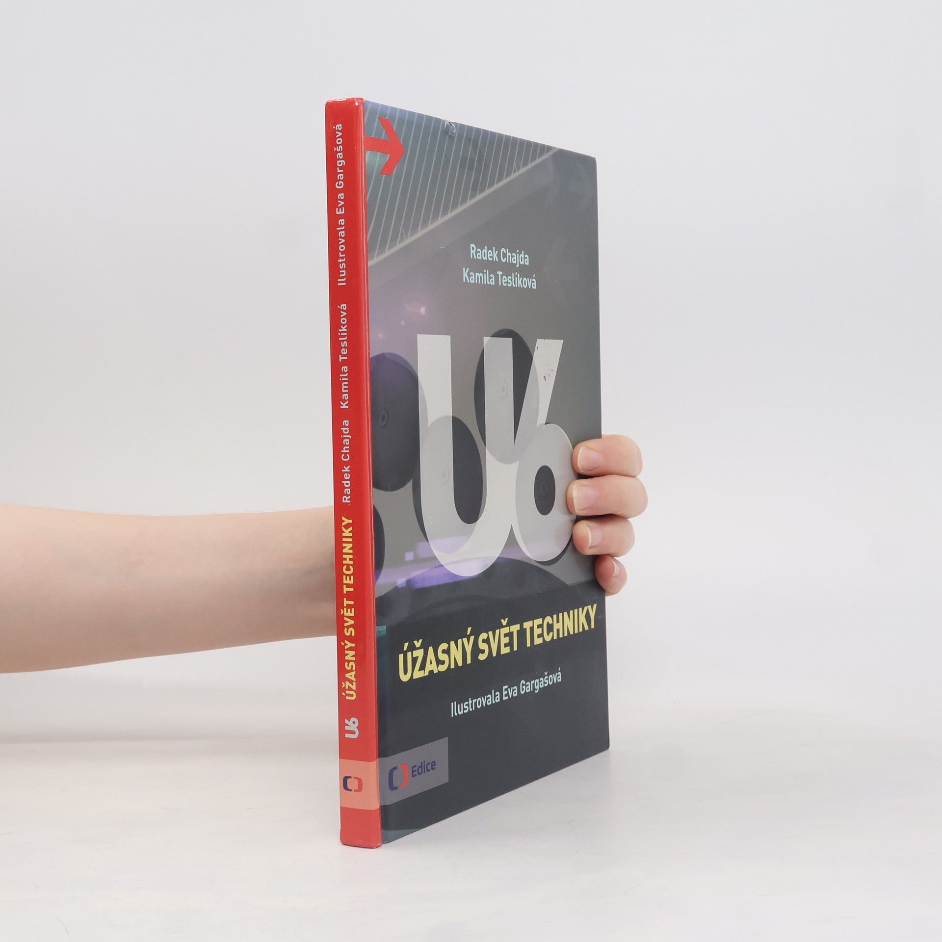 Eva Gargašová U6. Úžasný svět techniky