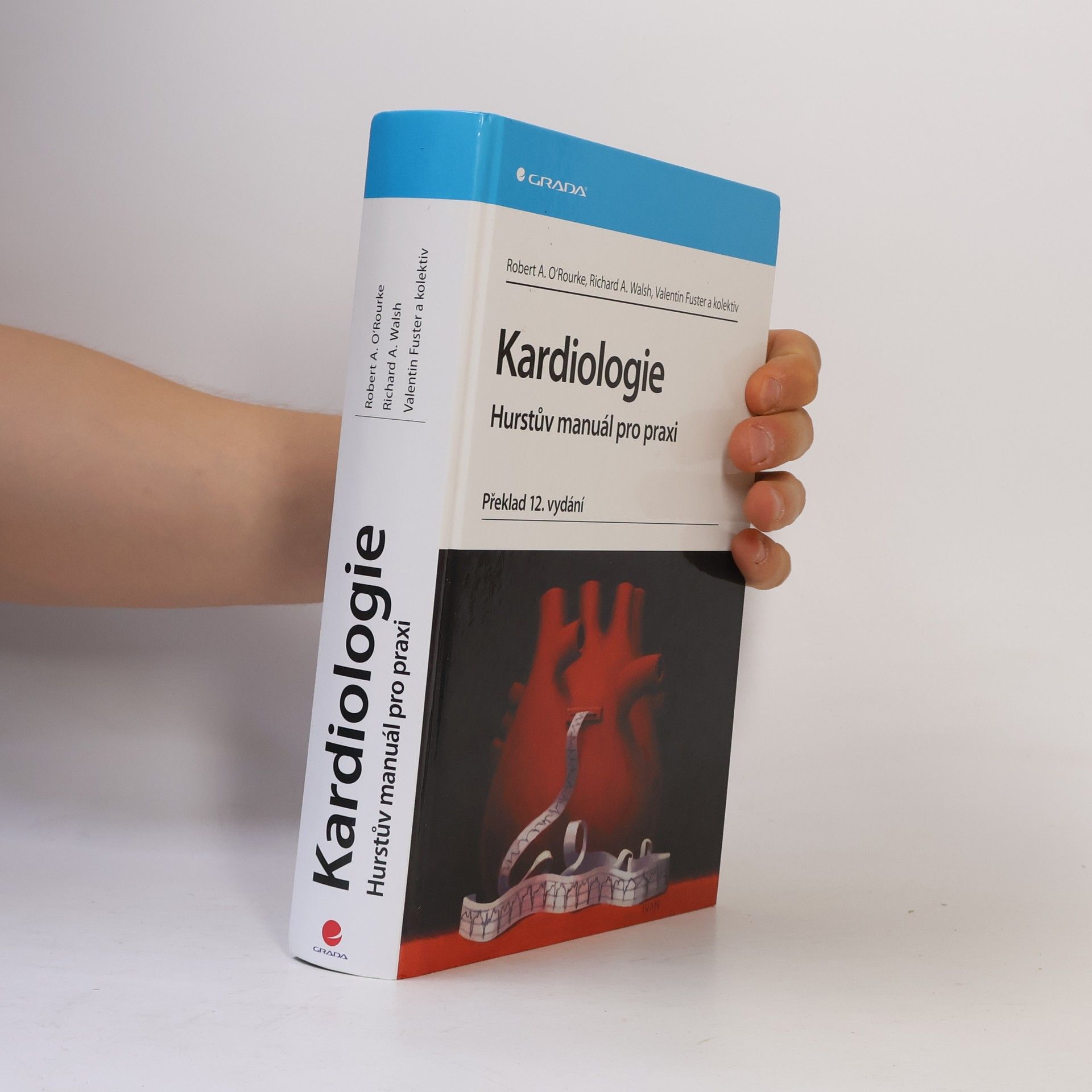 Kardiologie : Hurstův manuál pro praxi
