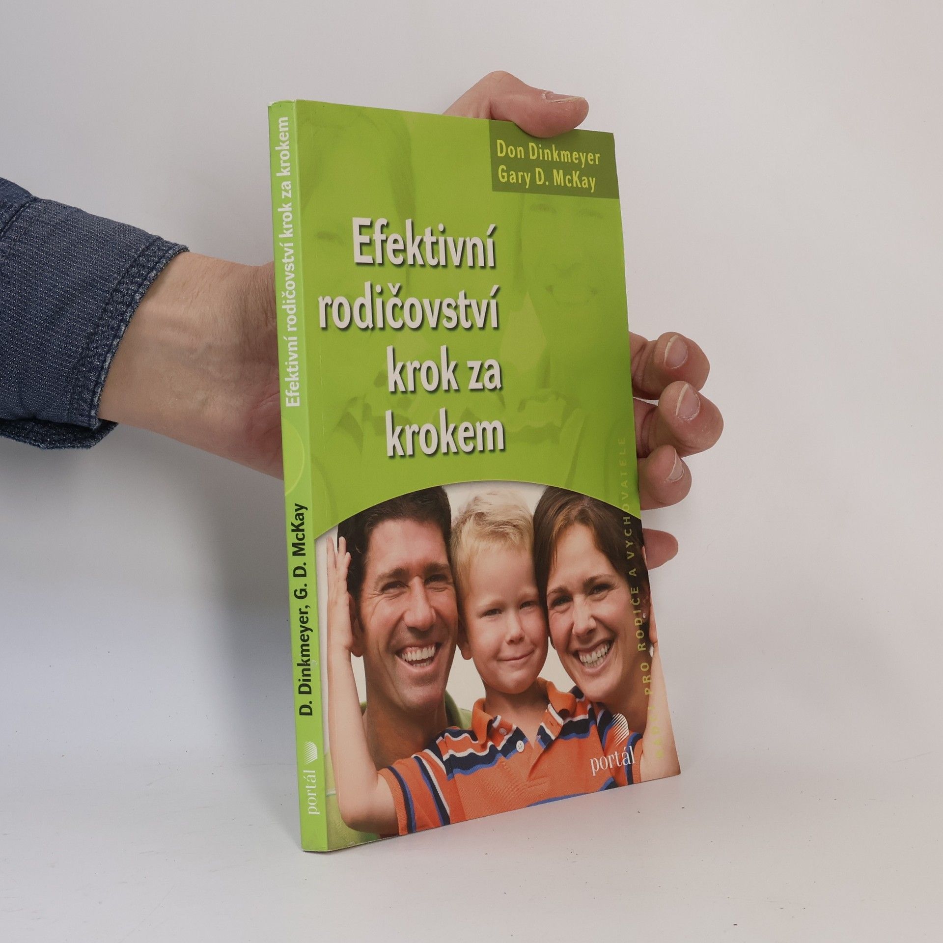 Bohuslava Boučková Efektivní rodičovství krok za krokem