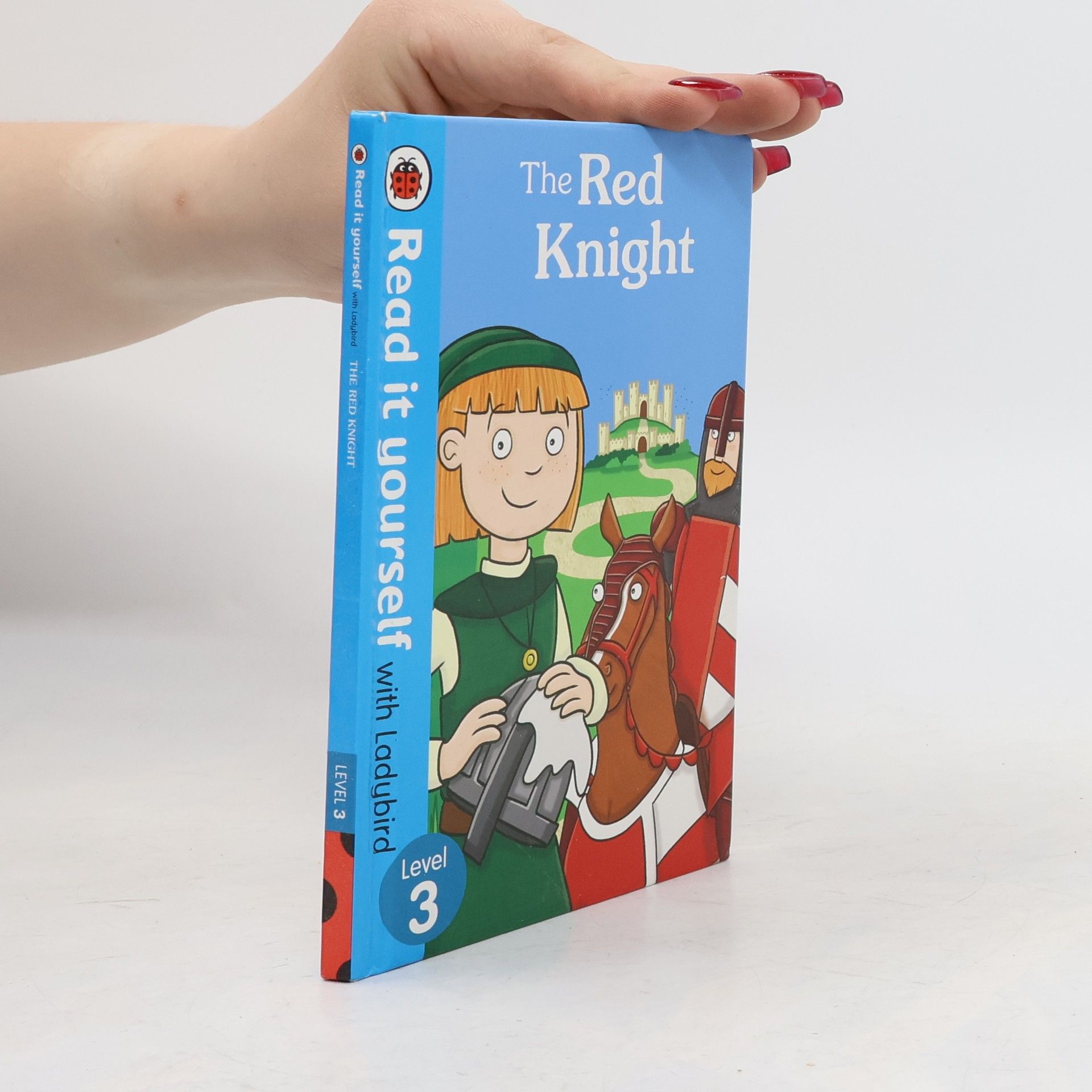 Ladybird Books Staff Read It Yourself with Ladybird - 3: The Red Knight