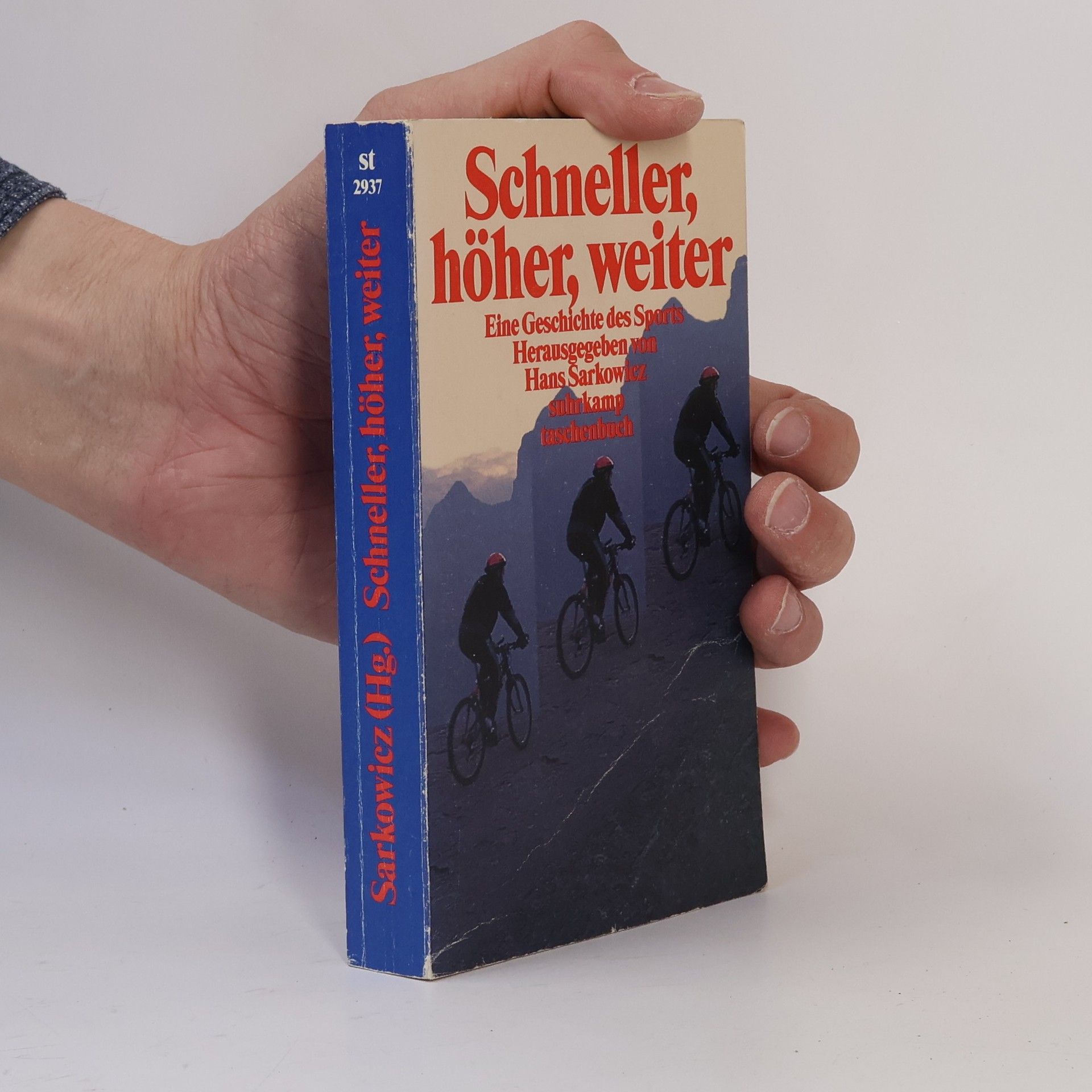 Hans Sarkowicz Edition Suhrkamp - 2937: Schneller, höher, weiter