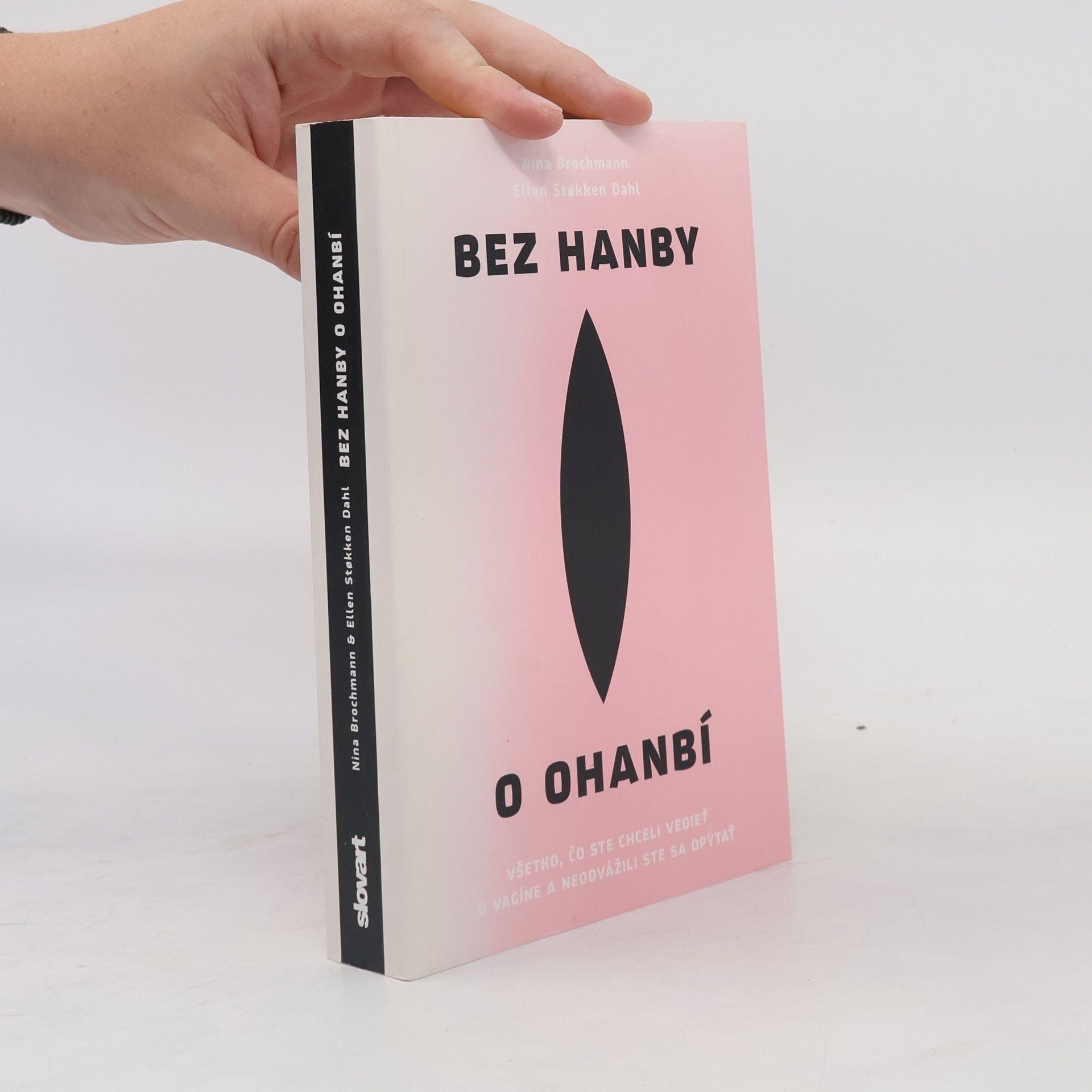 Nina Brochmann Bez hanby o ohanbí