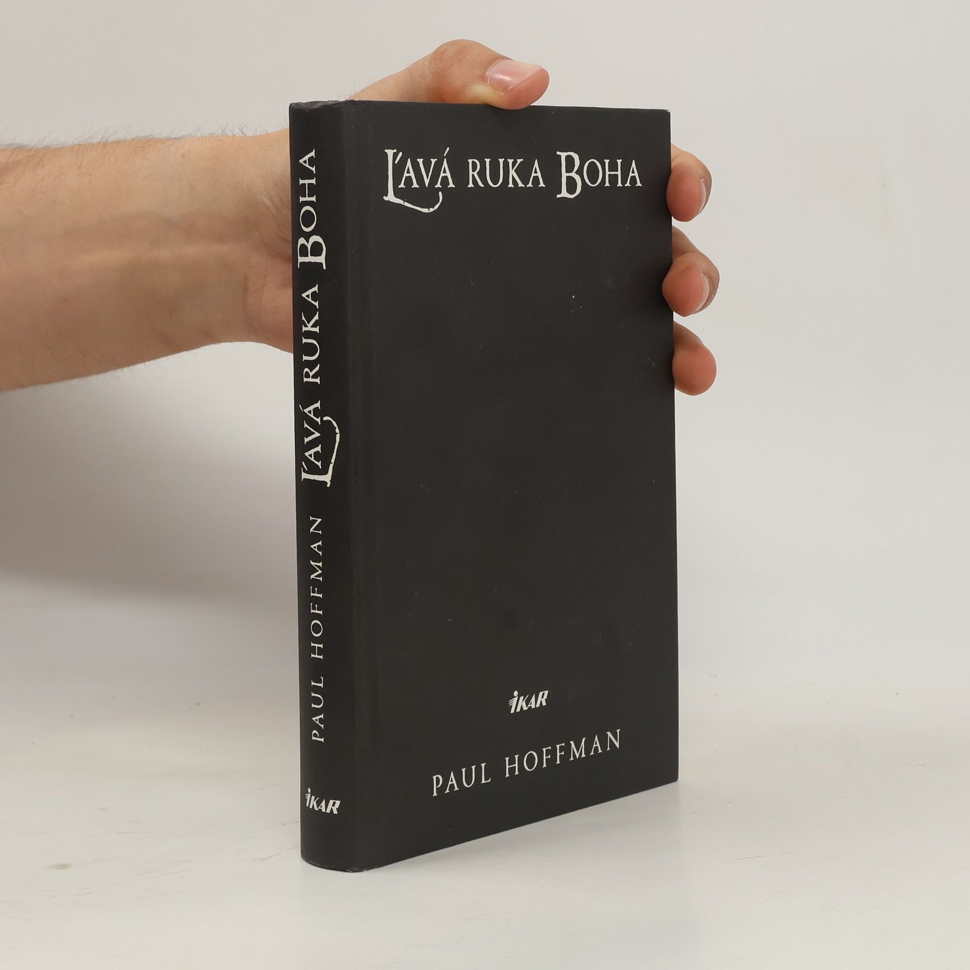 Paul Hoffman Ľavá ruka Boha