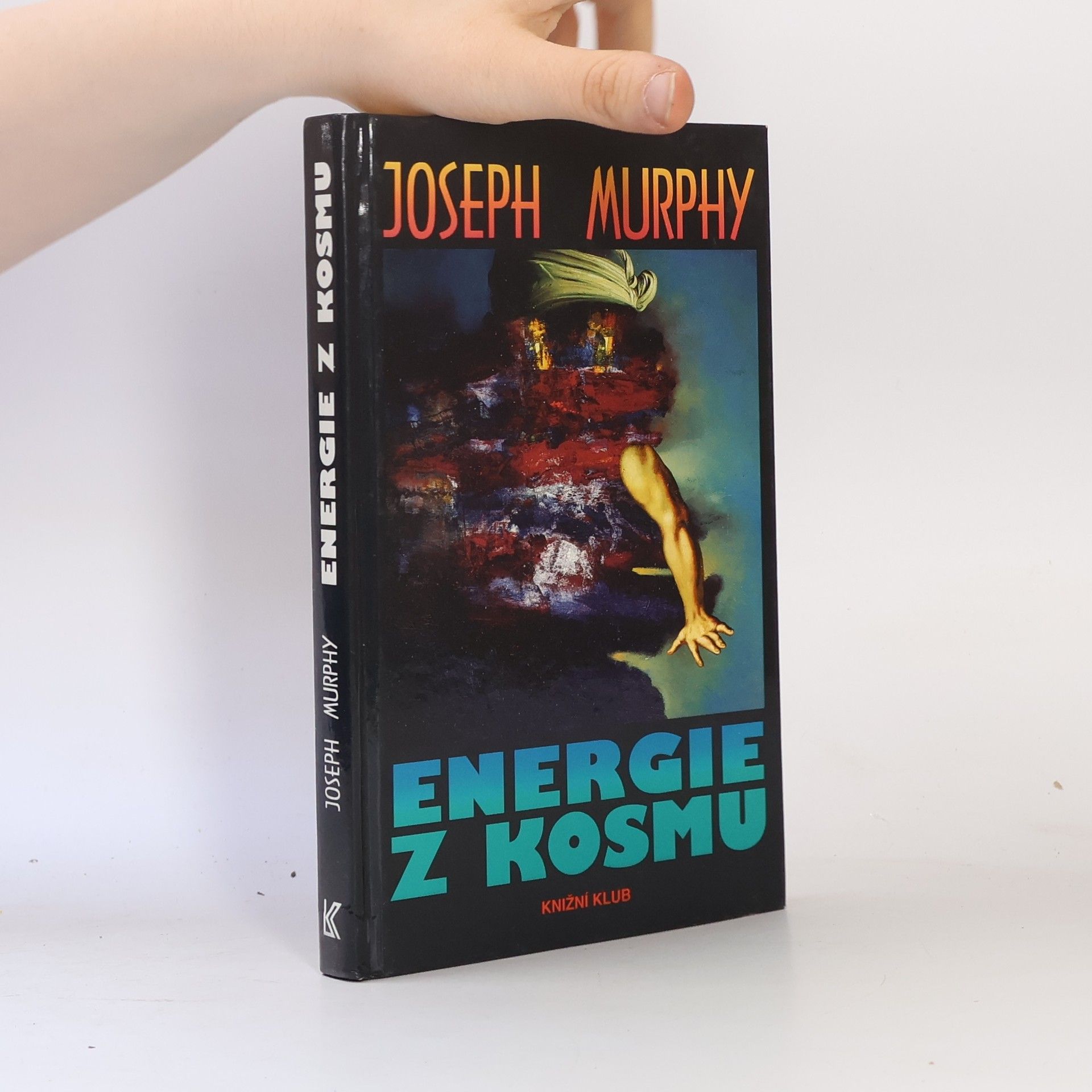 Joseph Murphy Energie z kosmu